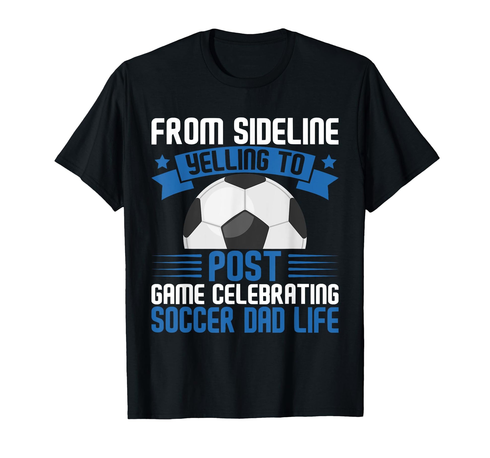 From Sideline Yelling To Post Game T-Shirt - Novelty Apparel Unisex - T-Shirt, Sweatshirt, Hoodie