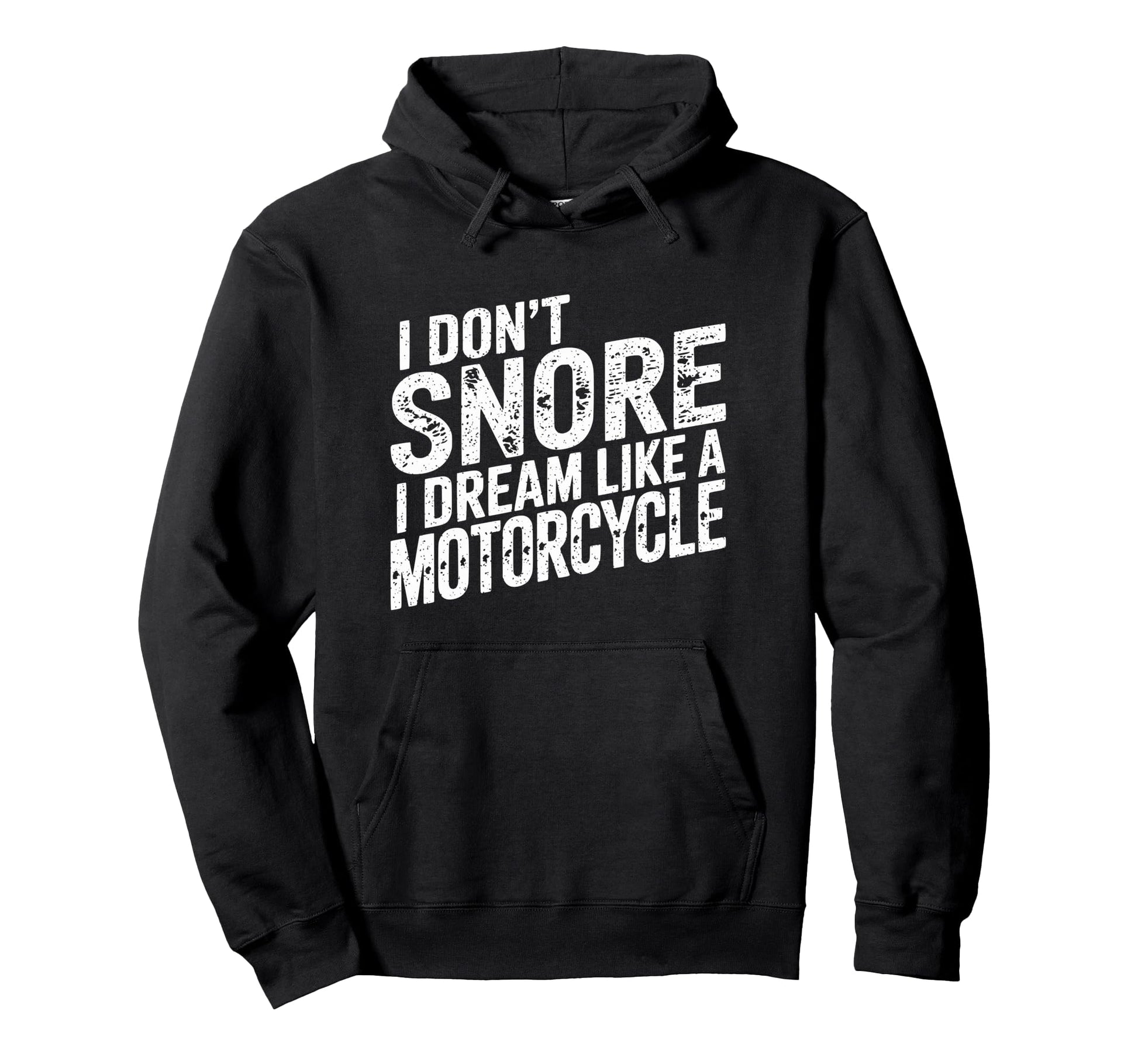 Funny Snoring Husband Dad I Dream Like Hoodie - Fun Novelty Design Unisex - T-Shirt, Sweatshirt, Hoodie