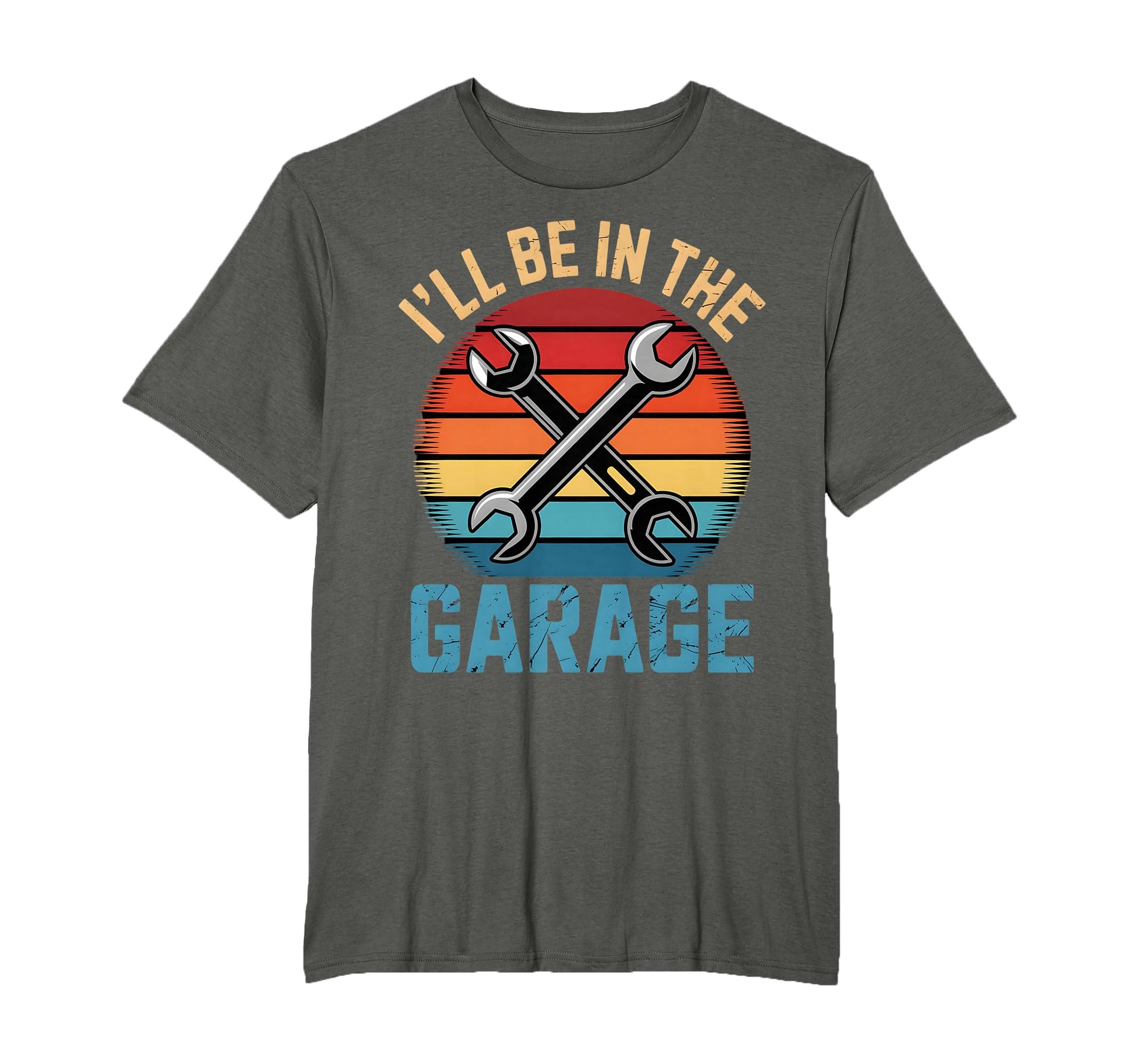 Ill Be Garage Car Mechanic Funny Dad T-Shirt - Minimalist Print Men Women - T-Shirt, Sweatshirt, Hoodie
