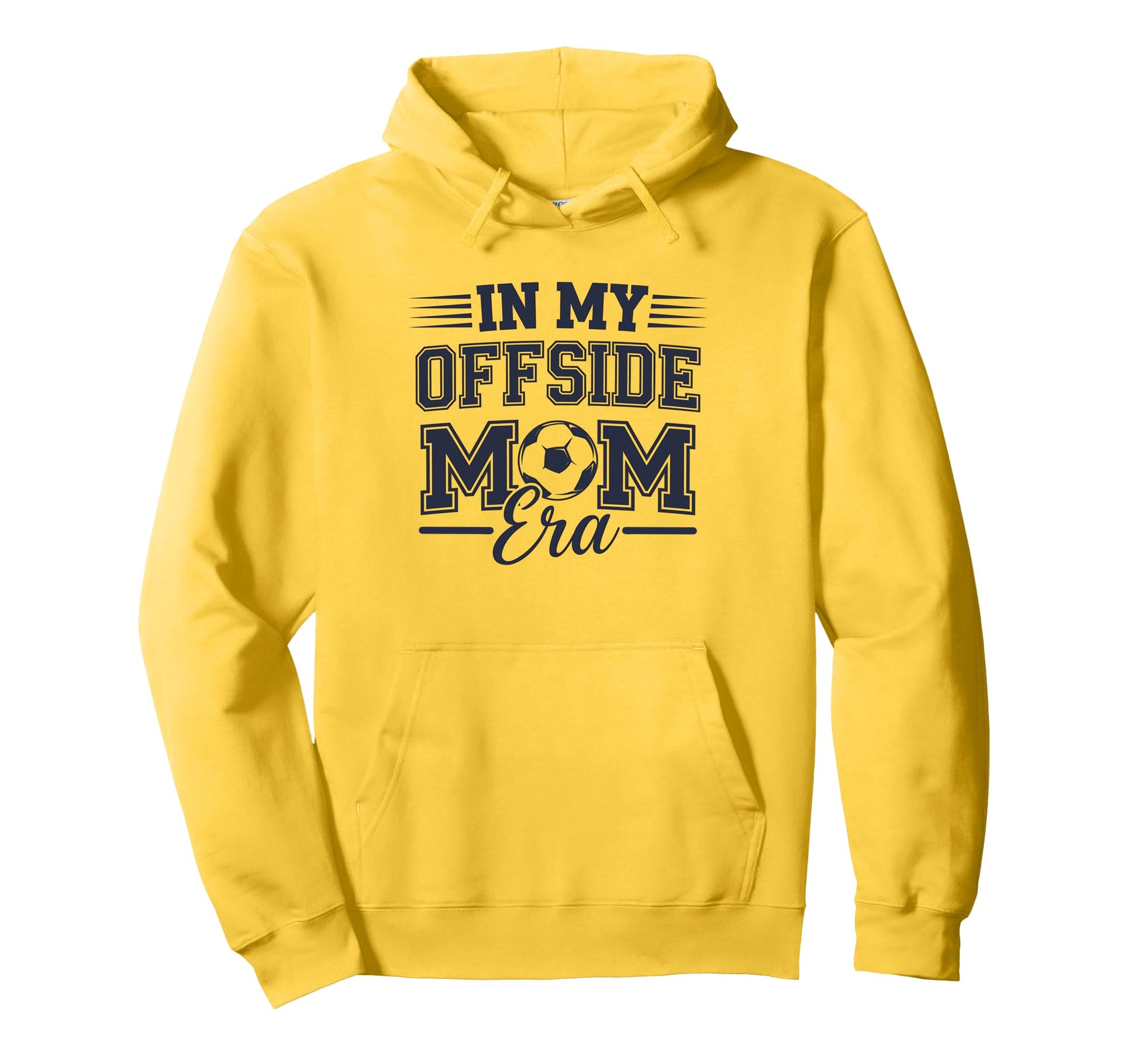 My Offside Mom Era Soccer Game Day Hoodie - Streetwear Style for Adults - T-Shirt, Sweatshirt, Hoodie
