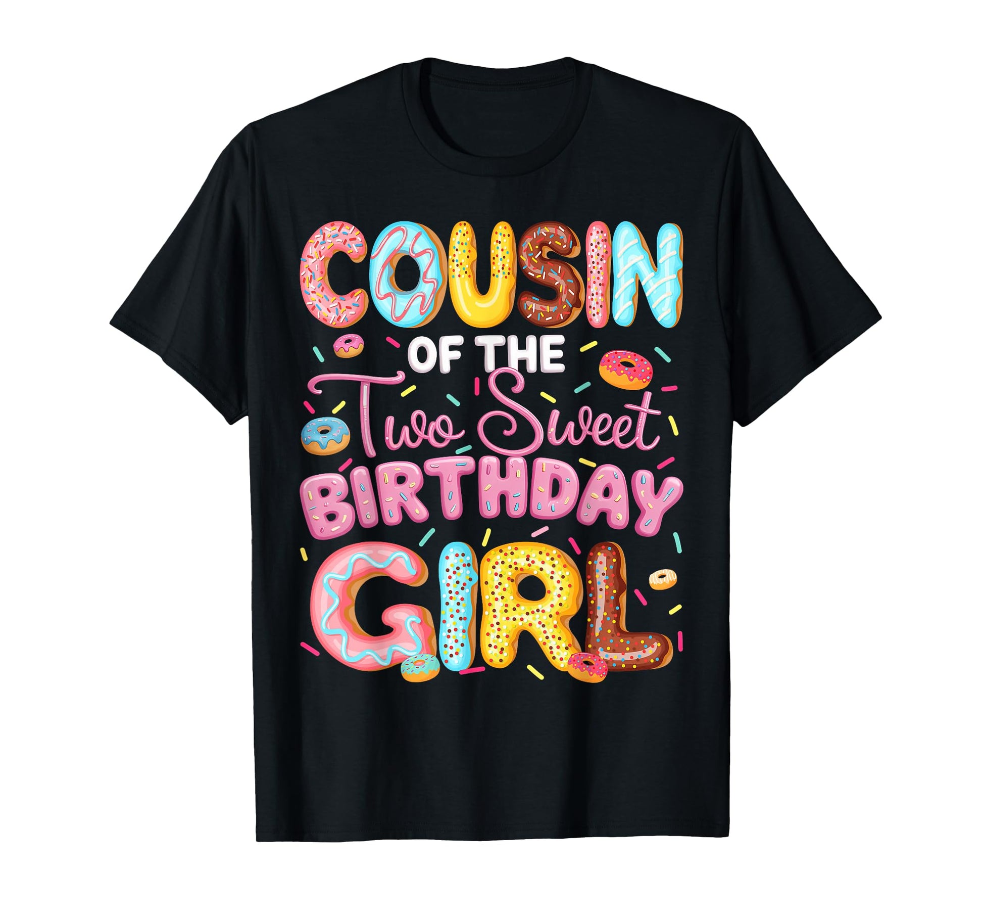 Cousin Two Sweet Birthday Donut 2Nd T-Shirt - Aesthetic Graphic Men Women - T-Shirt, Sweatshirt, Hoodie