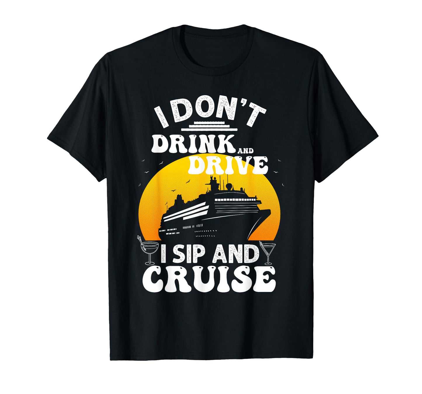 Funny Cruise Cruise Vacation Boat Trip T-Shirt - Unique Graphic Men Women - T-Shirt, Sweatshirt, Hoodie