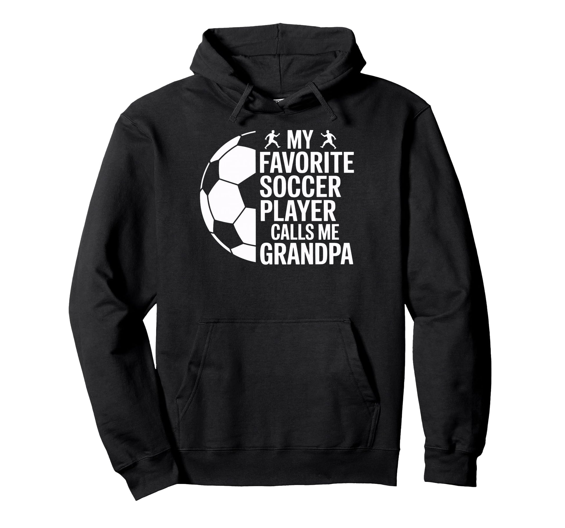 My Favorite Soccer Player Calls Me Hoodie - Fun Novelty Design Men Women - T-Shirt, Sweatshirt, Hoodie