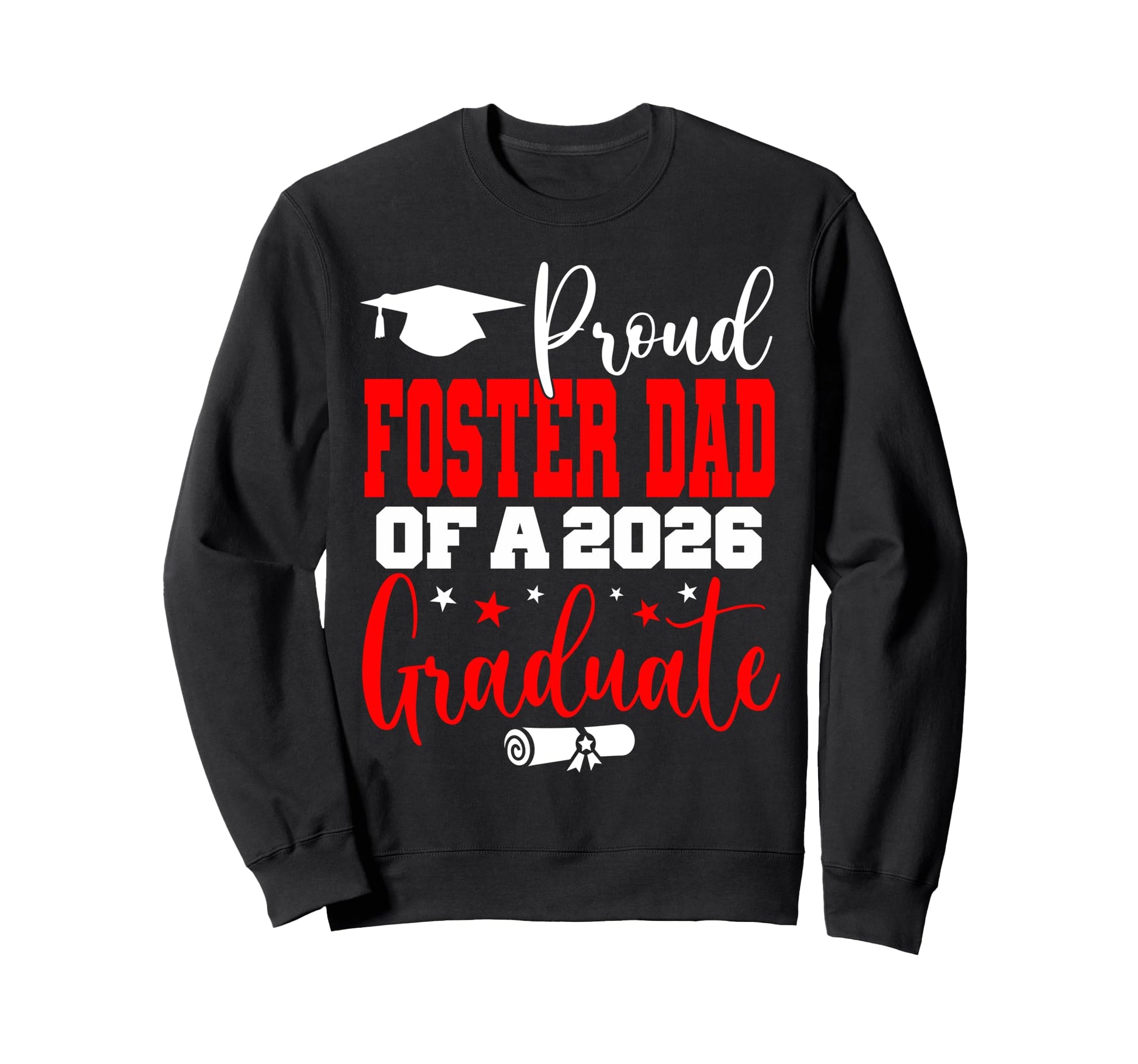 Senior 2026 Proud Foster Dad Class Sweatshirt - Minimalist Print Men Women - T-Shirt, Sweatshirt, Hoodie