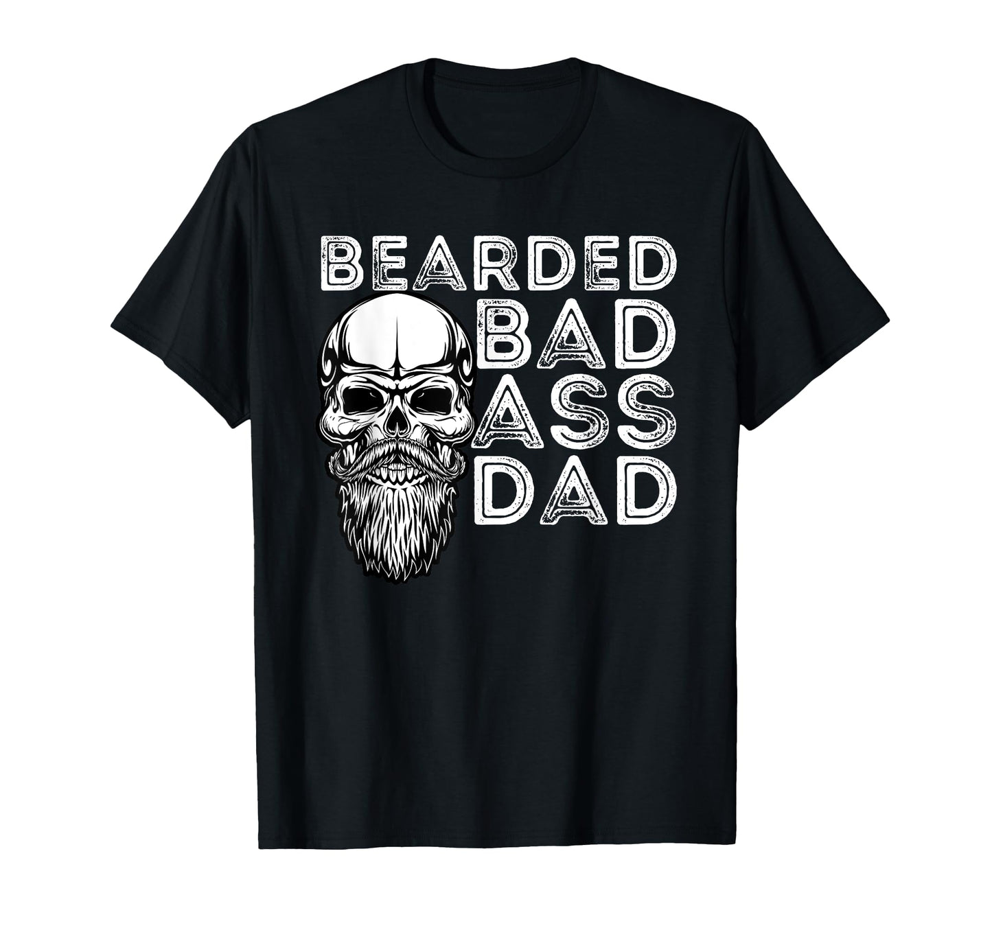 Bearded Dad Father Funny Beard T-Shirt - Fun Novelty Design Men Women - T-Shirt, Sweatshirt, Hoodie