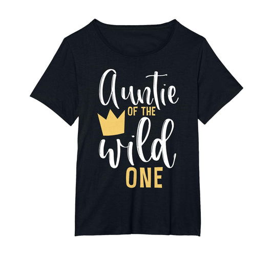 Auntie F Wild One 1St Birthday T-Shirt - Aesthetic Graphic for Adults - T-Shirt, Sweatshirt, Hoodie