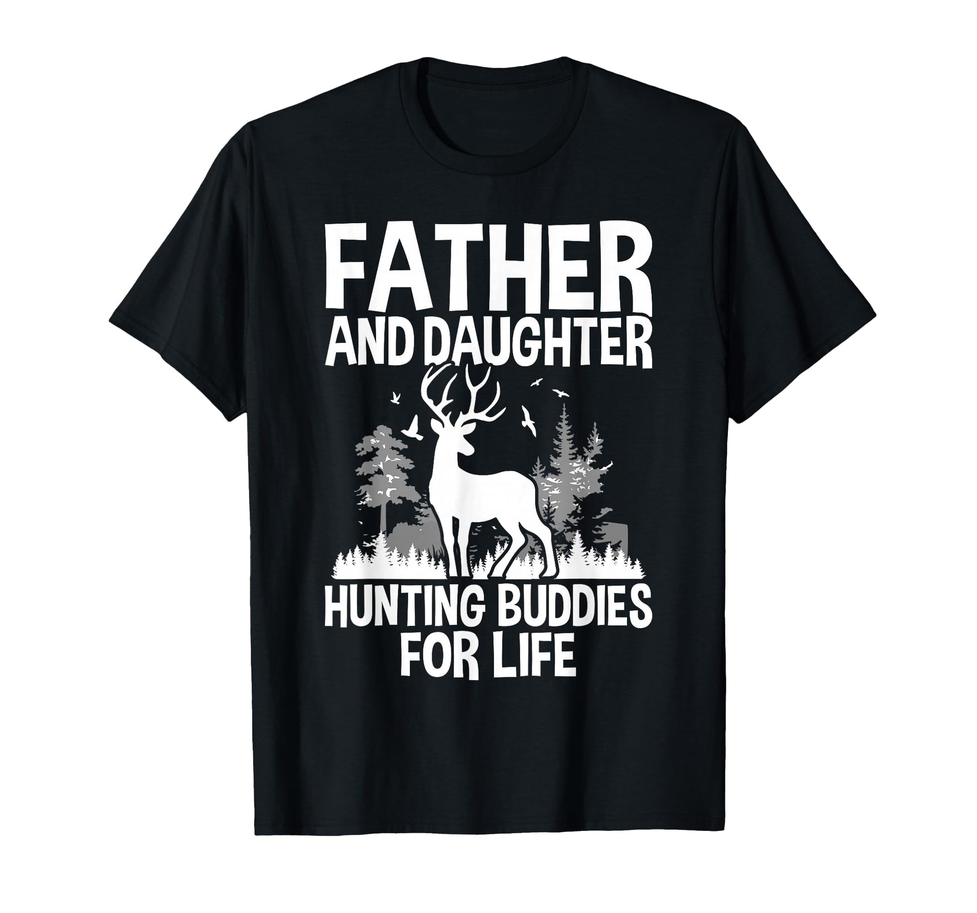 Father And Daughter Hunting Buddies T-Shirt - Aesthetic Graphic Unisex - T-Shirt, Sweatshirt, Hoodie