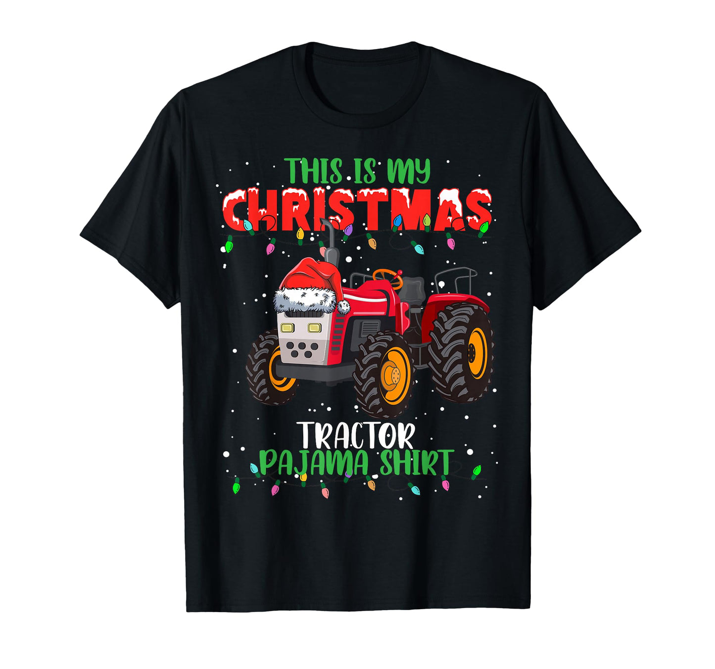 This Is My Lights Santa Hat Tractor T-Shirt - Unique Graphic Men Women - T-Shirt, Sweatshirt, Hoodie