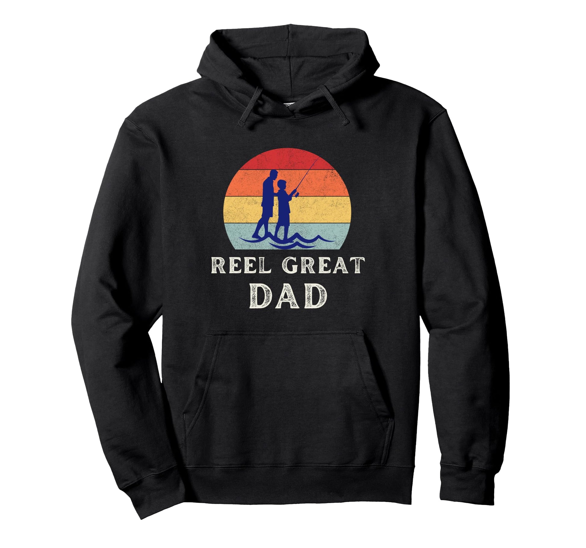 Reel Great Dad Fun Fisherman Fish Lover Hoodie - Fun Novelty Design Unisex - T-Shirt, Sweatshirt, Hoodie