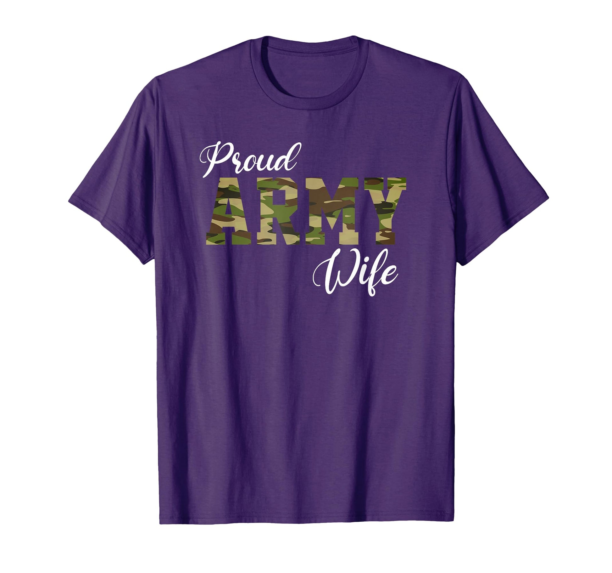 Proud Army Wife Military Wife Brave T-Shirt - Casual Everyday Wear Unisex - T-Shirt, Sweatshirt, Hoodie