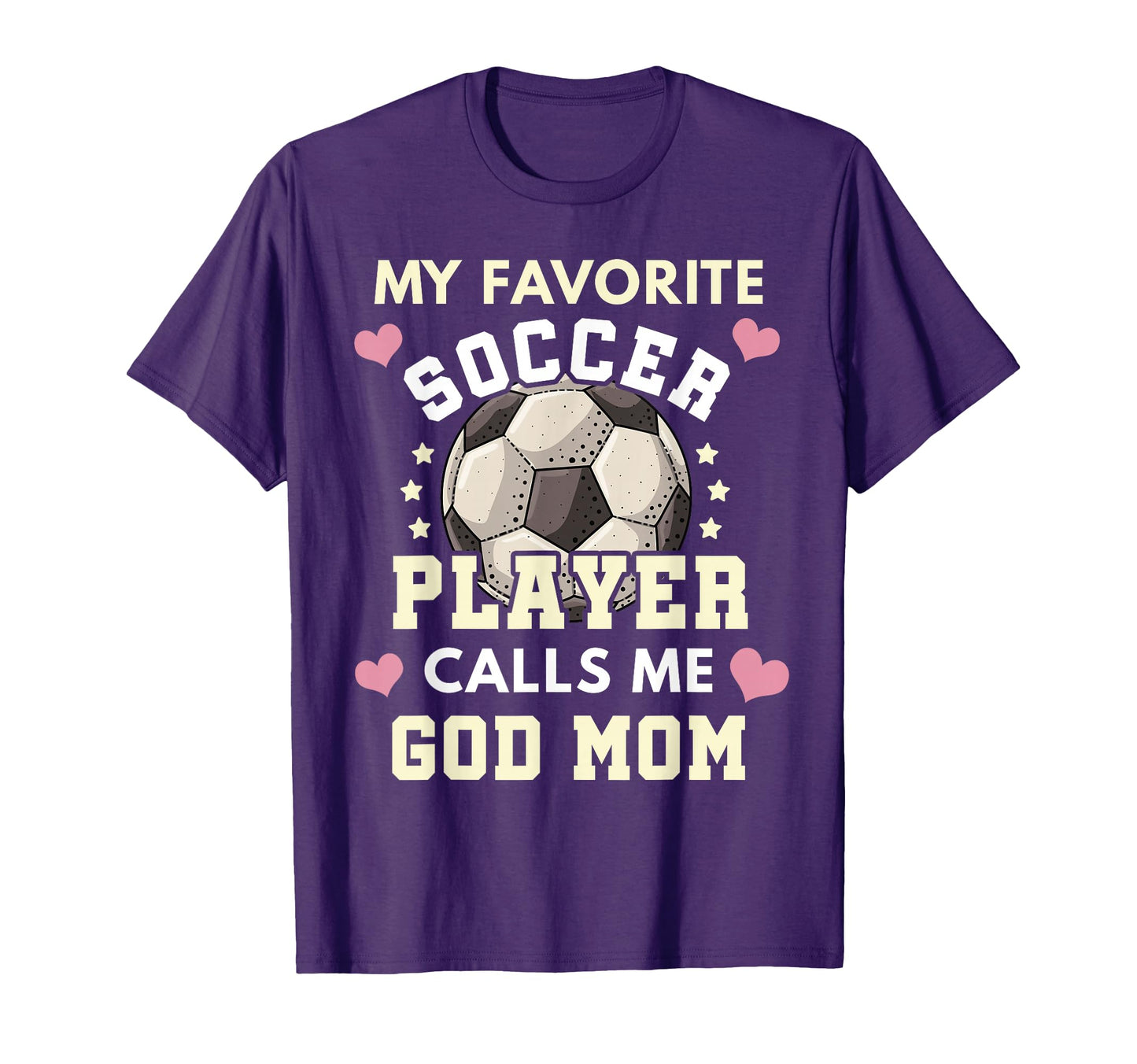 My Favorite Soccer Player Calls Me God T-Shirt - Graphic Print Men Women - T-Shirt, Sweatshirt, Hoodie