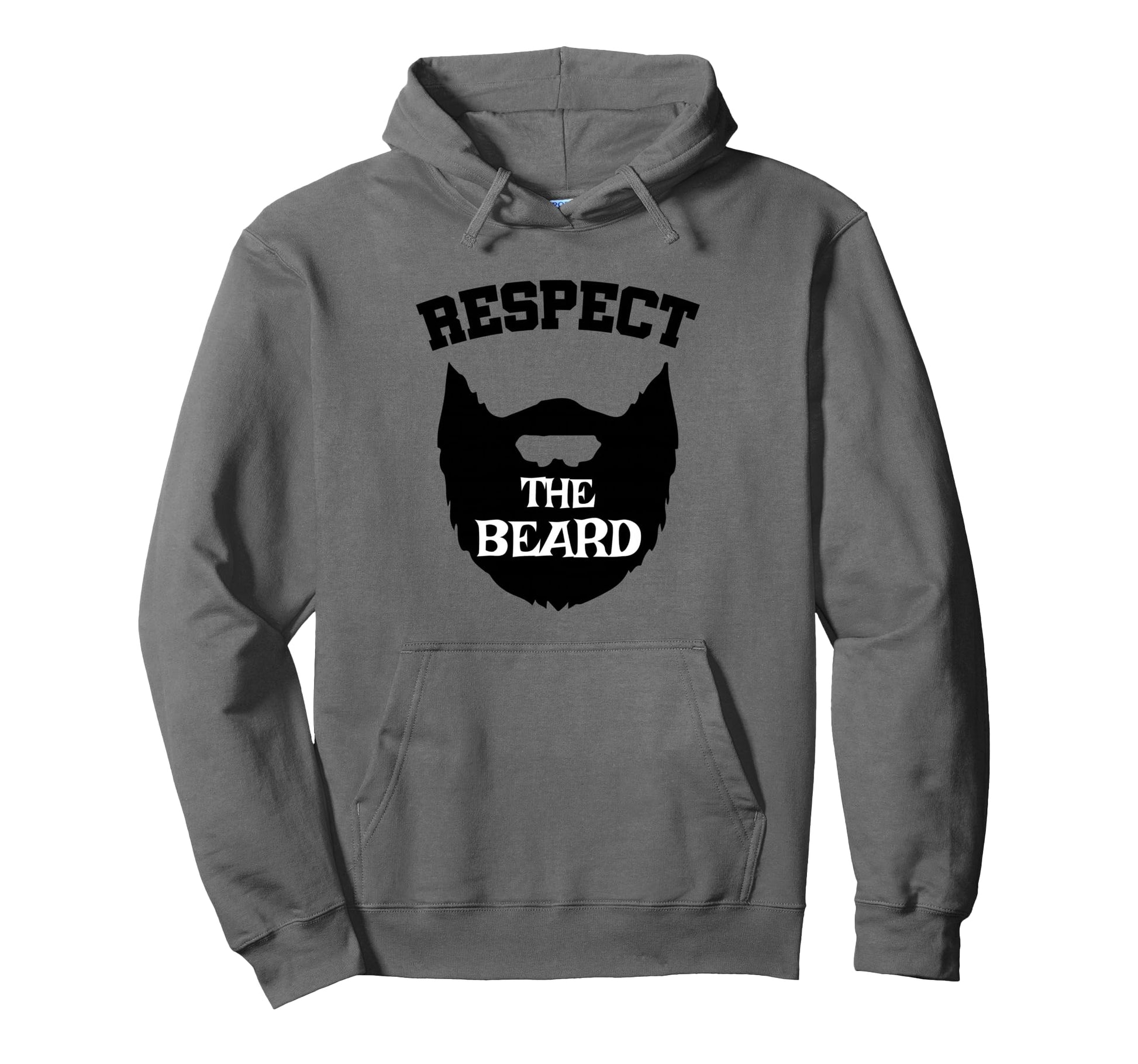 Respect Beard Husband Fathers Day Dad Funny Hoodie - Trendy Graphic Unisex - T-Shirt, Sweatshirt, Hoodie