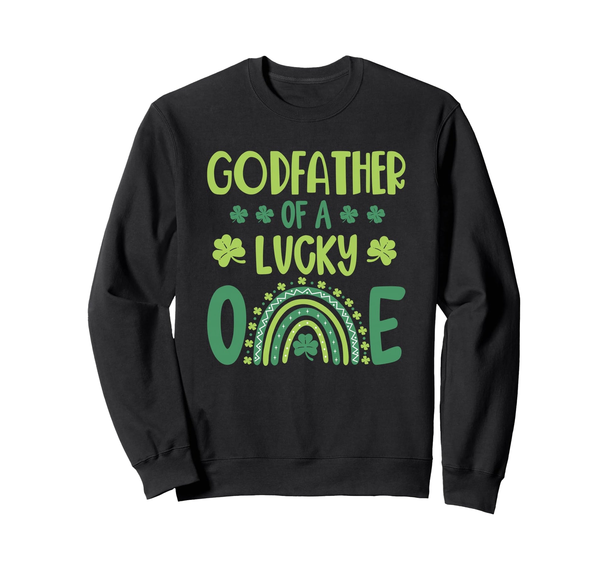 Godfather Lucky One First Birthday St Sweatshirt - Graphic Print Unisex - T-Shirt, Sweatshirt, Hoodie