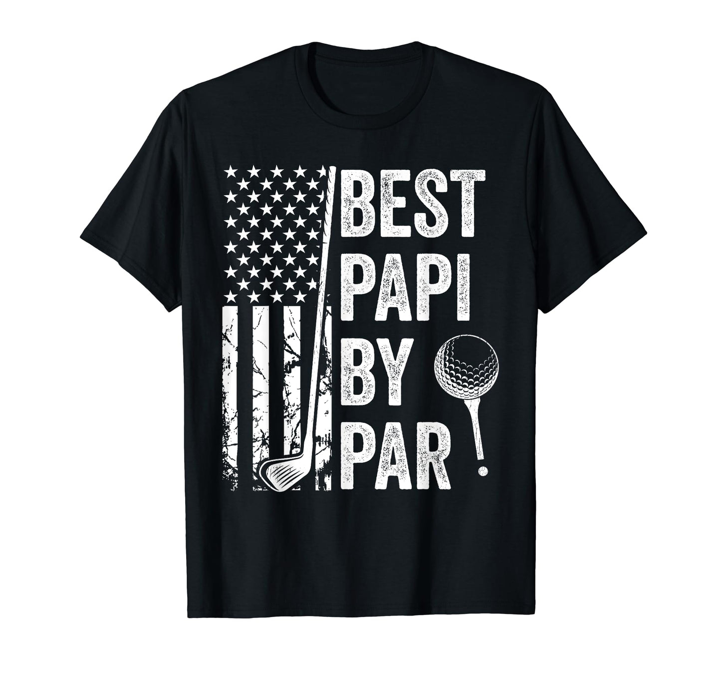 Best Papi Par Usa Flag Golf Fathers Day T-Shirt - Aesthetic Graphic Unisex - T-Shirt, Sweatshirt, Hoodie