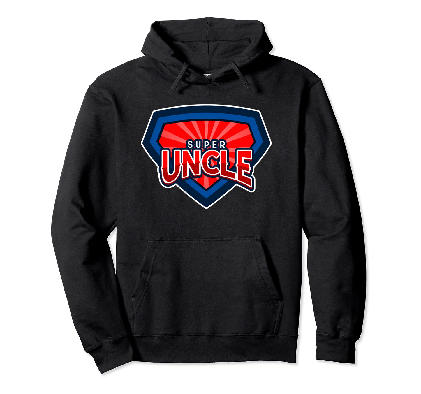 Super Uncle Funny Uncle Hero Hoodie - Custom Art Print Unisex - T-Shirt, Sweatshirt, Hoodie