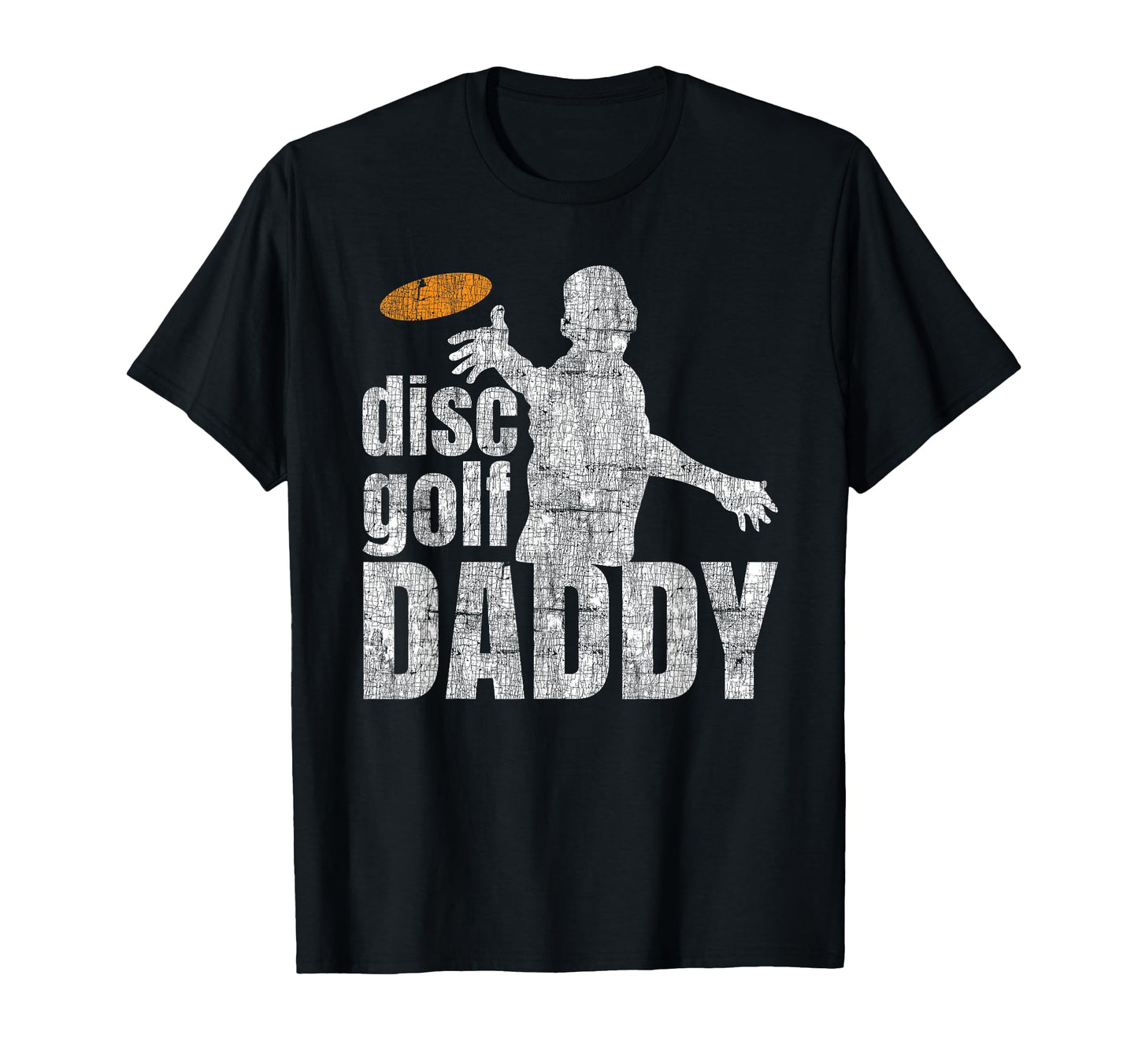 Daddy Disc Golf Gift Him Frisbee Frolf T-Shirt - Trendy Graphic Men Women - T-Shirt, Sweatshirt, Hoodie
