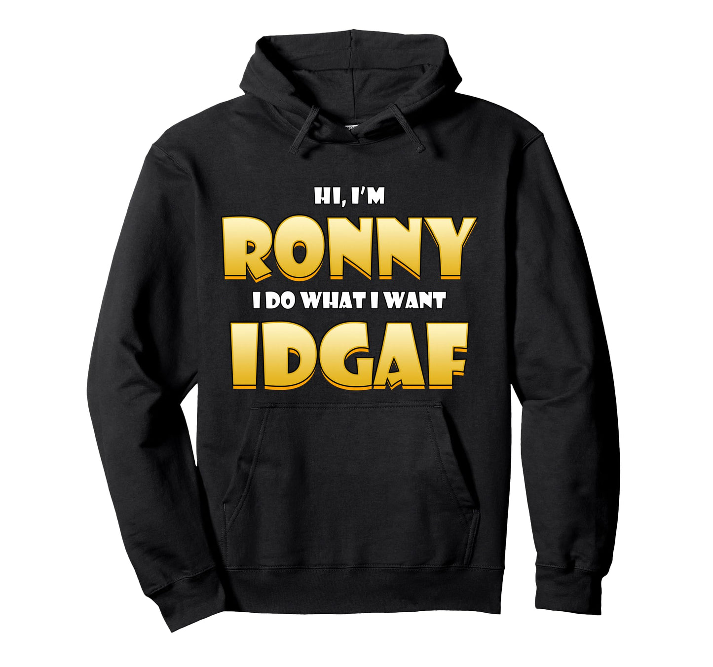 Ronny Costume Idgaf Meme Personalized Hoodie - Minimalist Print Unisex - T-Shirt, Sweatshirt, Hoodie