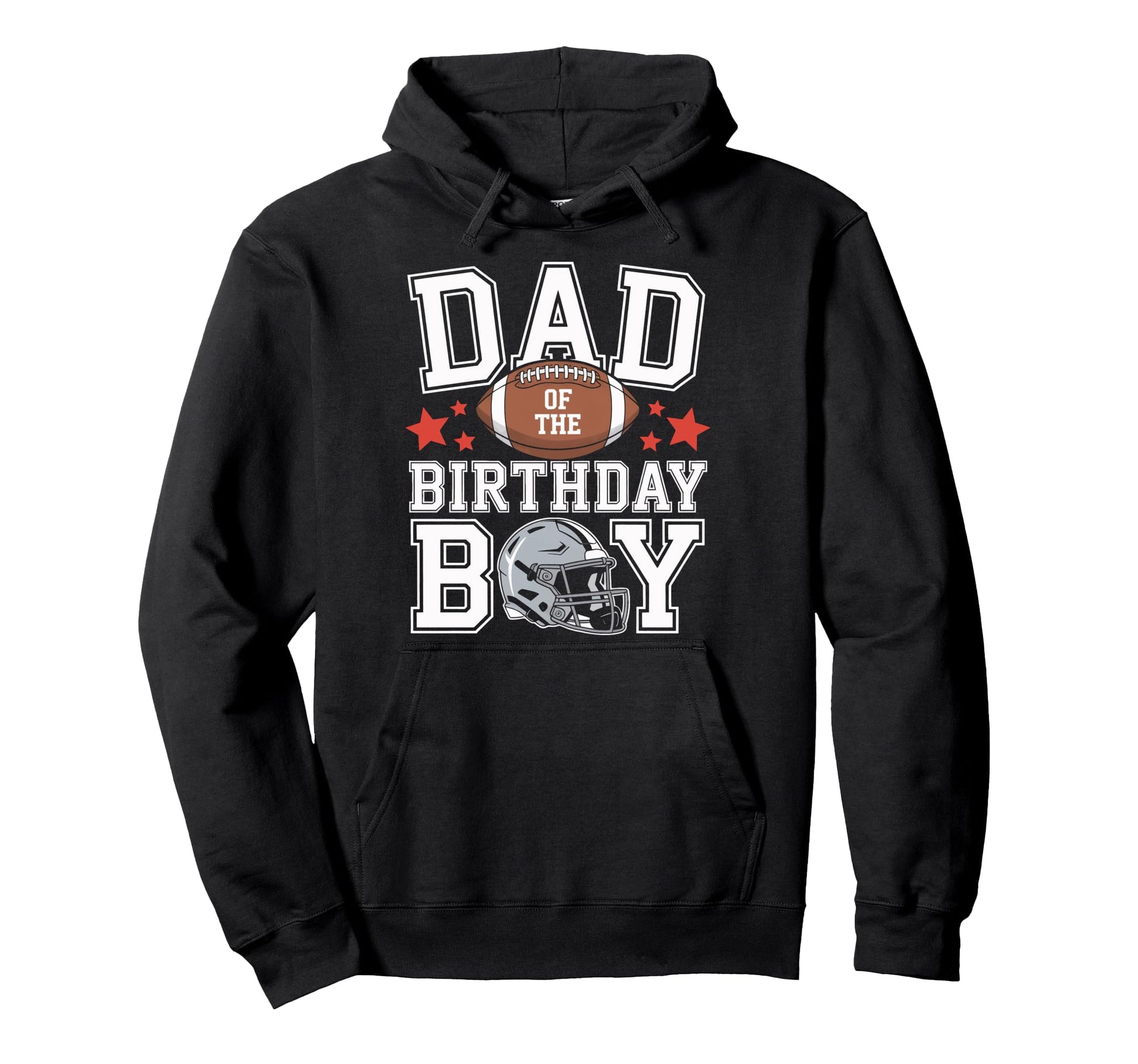Dad Birthday Football Theme Hoodie - Trendy Graphic Unisex - T-Shirt, Sweatshirt, Hoodie
