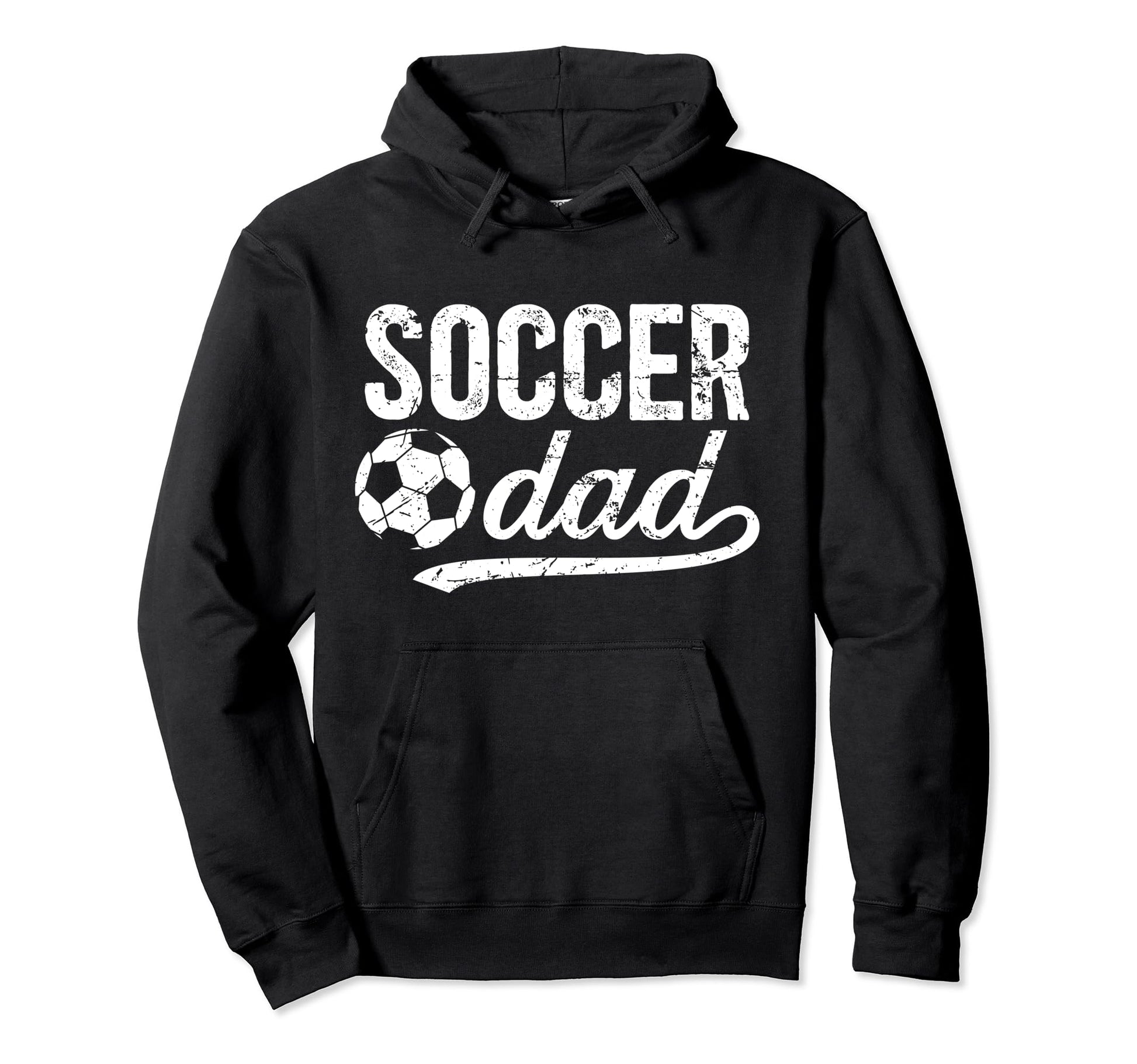 Soccer Dad Soccer Player Dad Proud Hoodie - Streetwear Style Men Women - T-Shirt, Sweatshirt, Hoodie