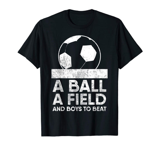 All I Need Is Ball Field And To Beat T-Shirt - Unique Graphic Men Women - T-Shirt, Sweatshirt, Hoodie