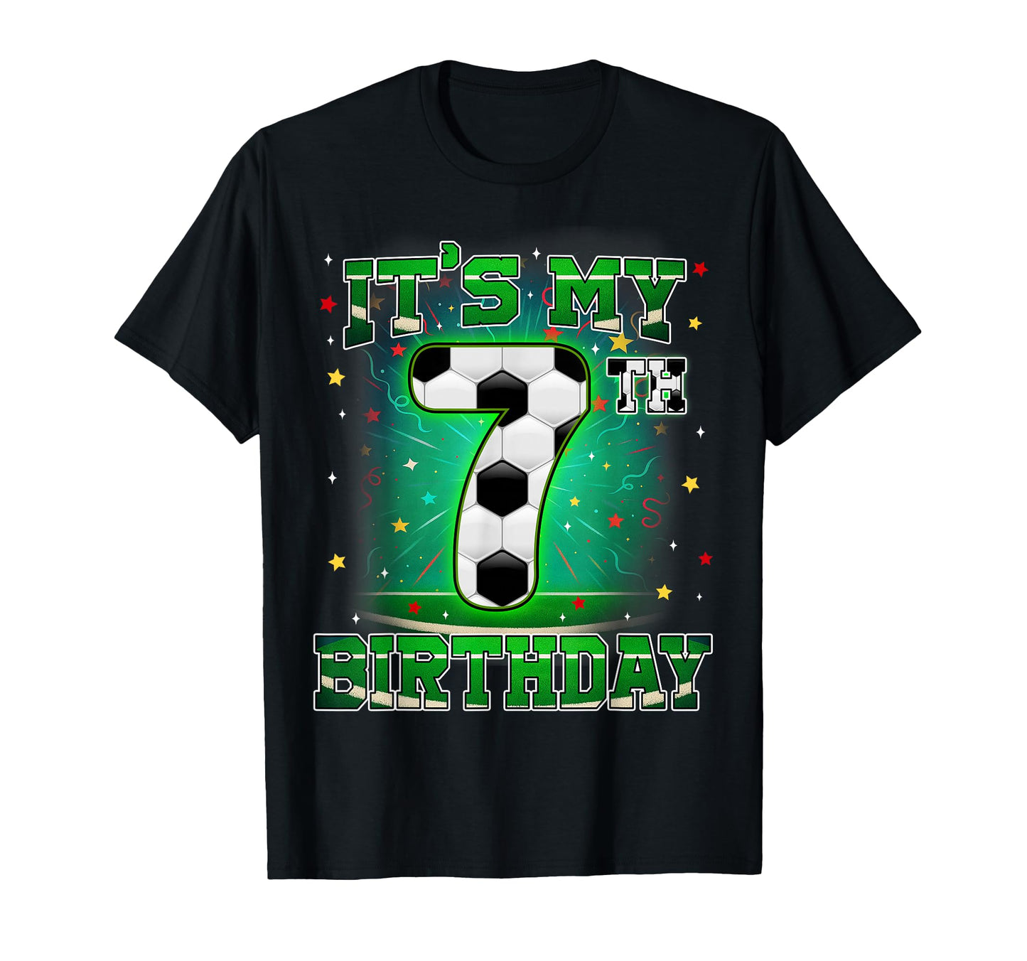 Its My 7Th Birthday Soccer 7 Years T-Shirt - Custom Art Print Men Women - T-Shirt, Sweatshirt, Hoodie