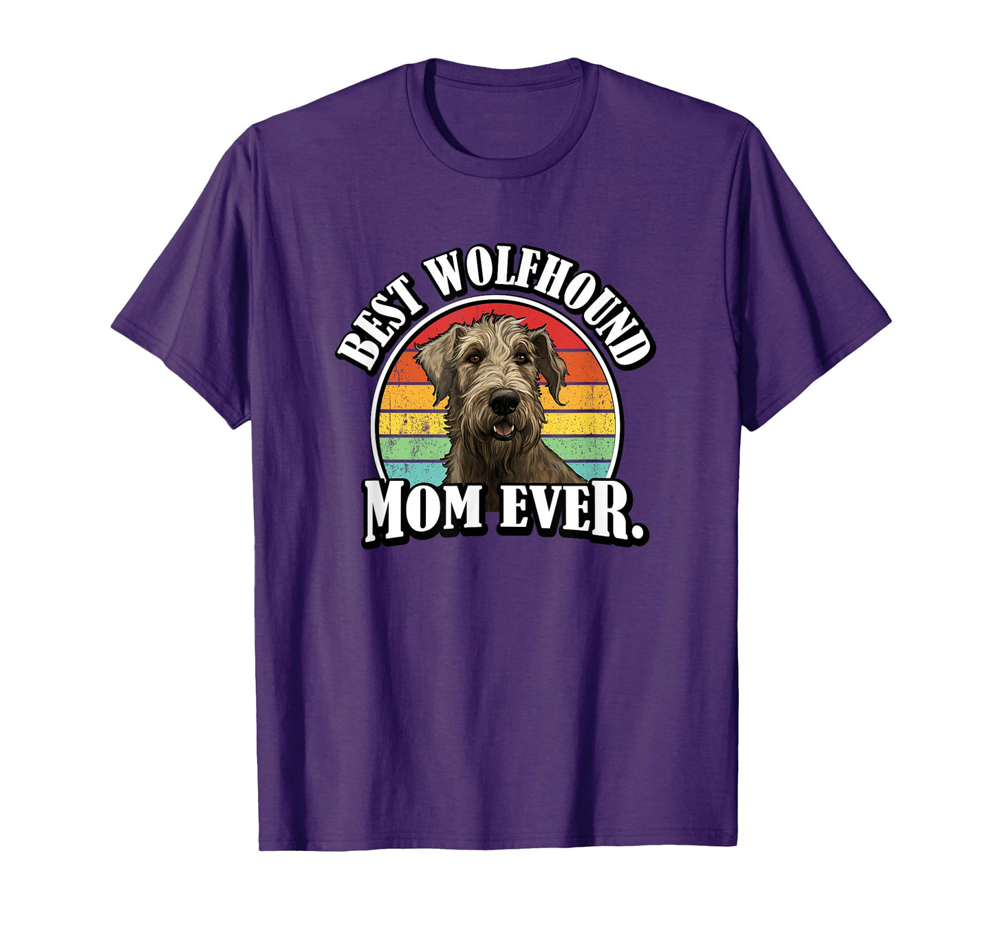 Womens Best Mom Irish Wolfhound Lover T-Shirt - Custom Art Print Men Women - T-Shirt, Sweatshirt, Hoodie