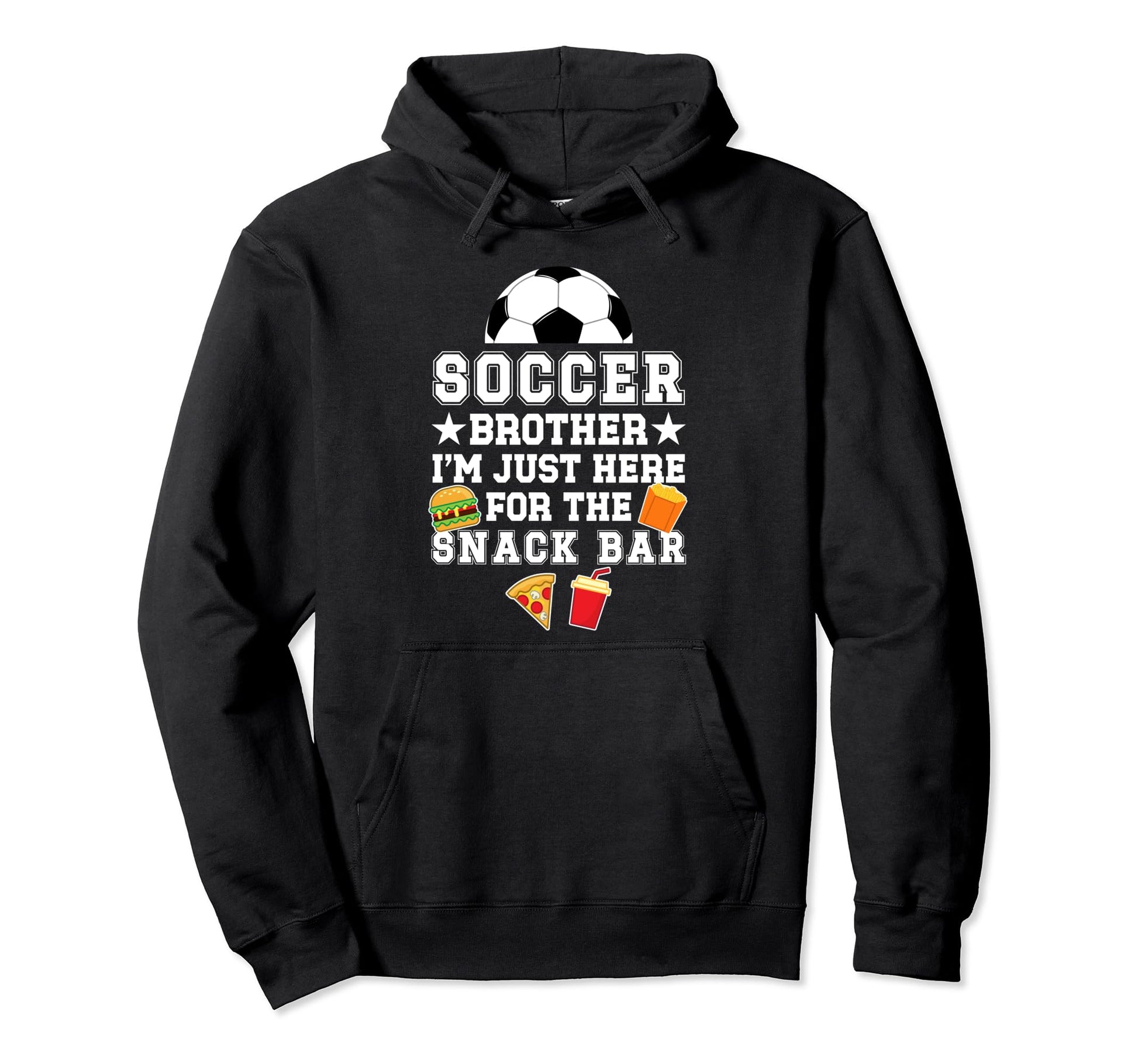 Soccer Brother Snack Bar Brother Soccer Hoodie - Unique Graphic Men Women - T-Shirt, Sweatshirt, Hoodie
