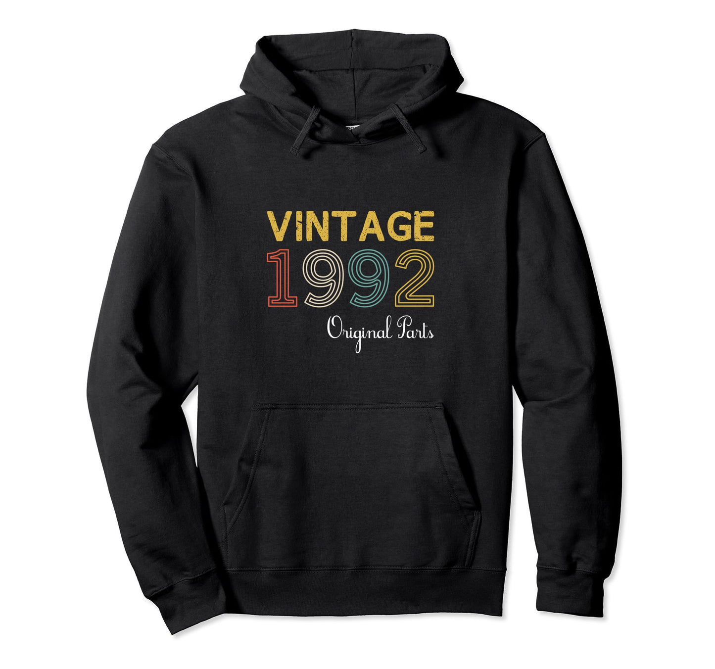 Year 1992 Gift Birthday Mom Dad Hoodie - Casual Everyday Wear Unisex - T-Shirt, Sweatshirt, Hoodie