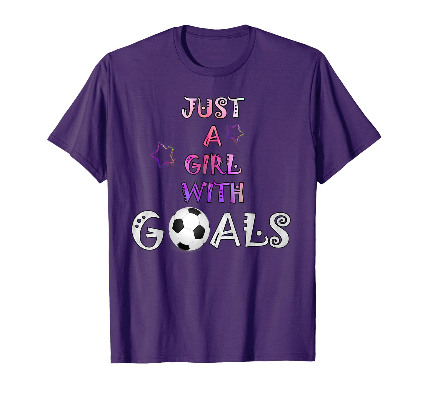 Motivational Just Goals Soccer T-Shirt - Minimalist Print Unisex - T-Shirt, Sweatshirt, Hoodie