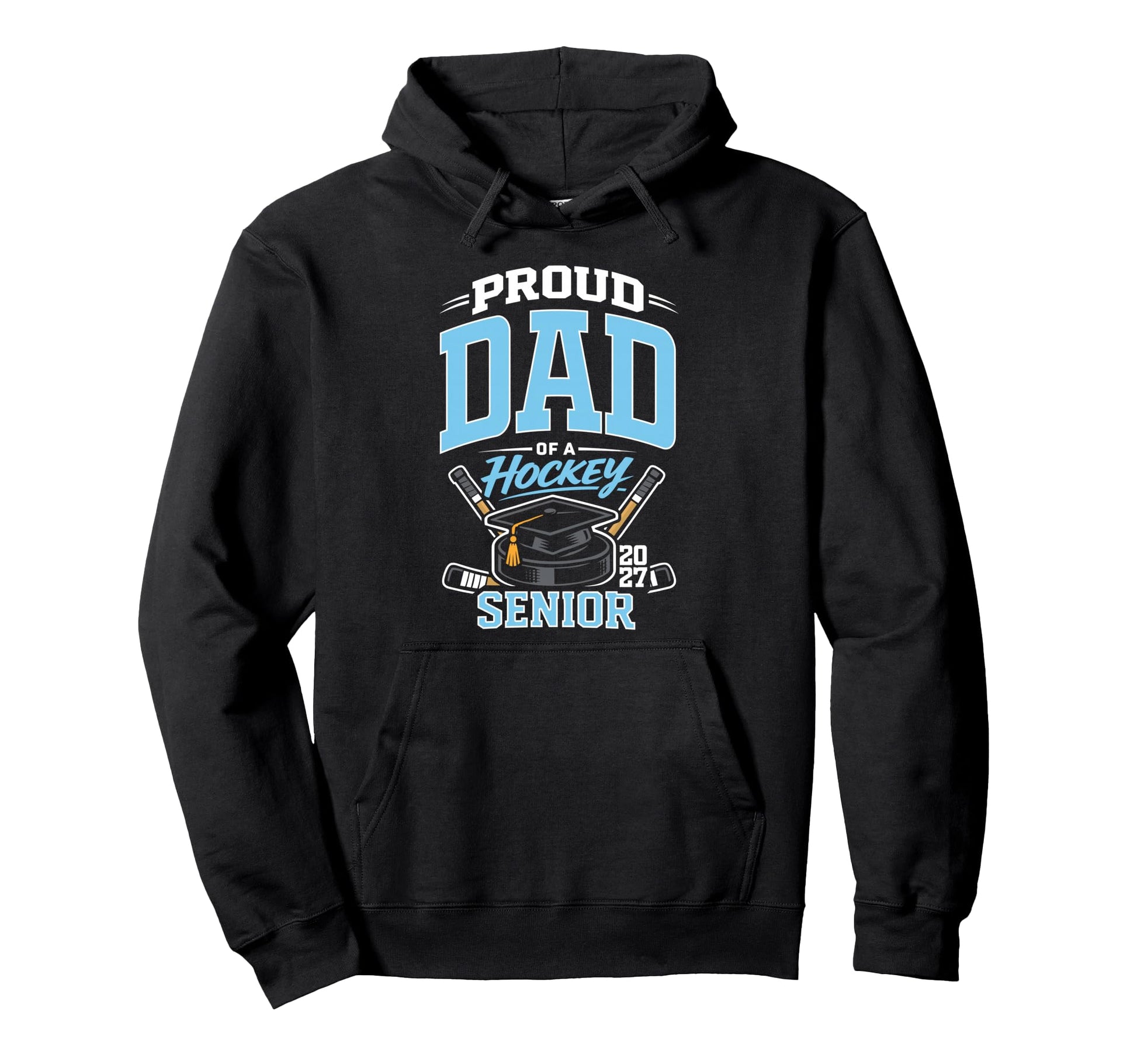 Proud Dad Hockey Senior Class 2027 Graduate Hoodie - Graphic Print Unisex - T-Shirt, Sweatshirt, Hoodie