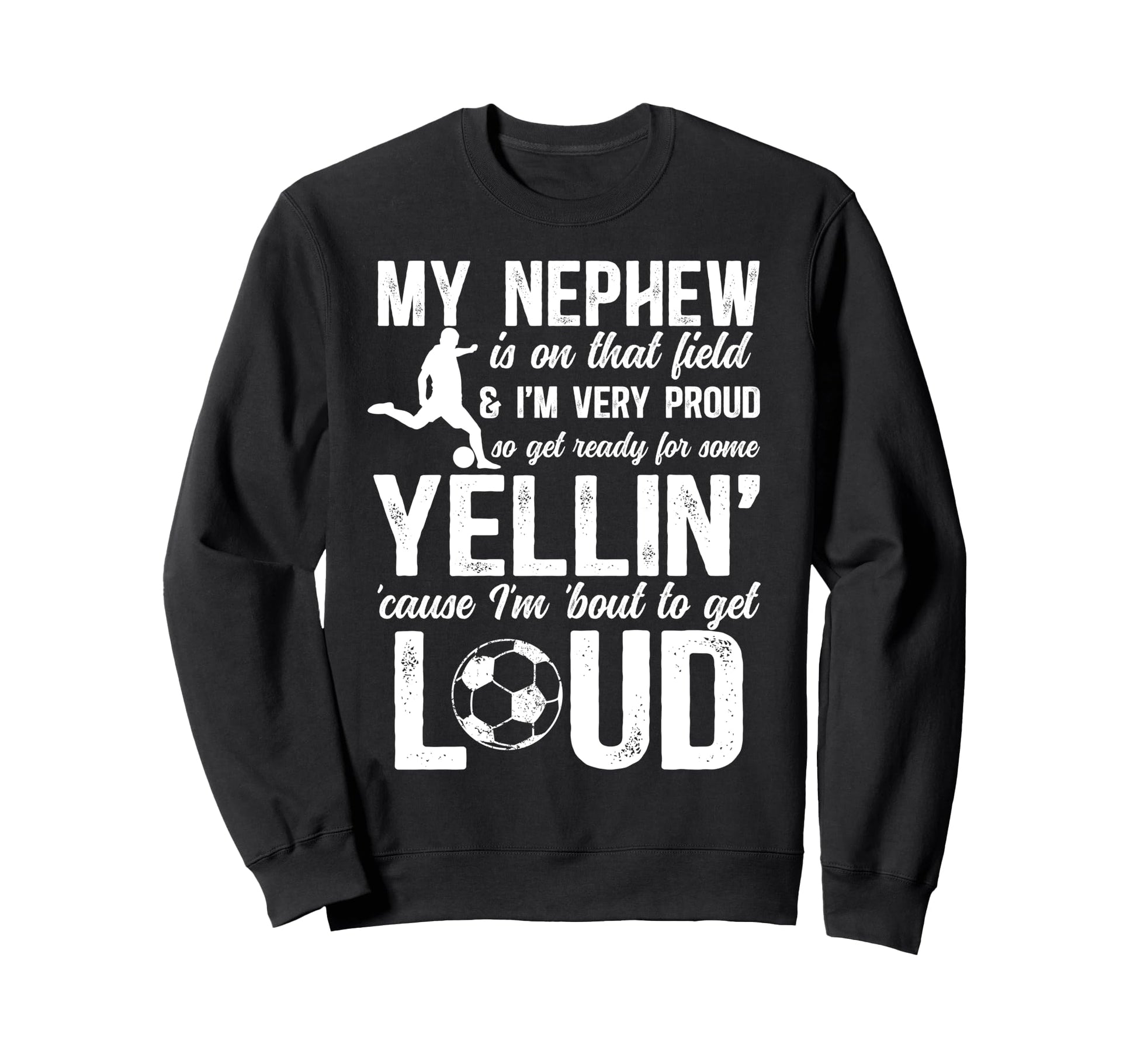 Very Proud Soccer Uncle Soccer Sweatshirt - Aesthetic Graphic for Adults - T-Shirt, Sweatshirt, Hoodie