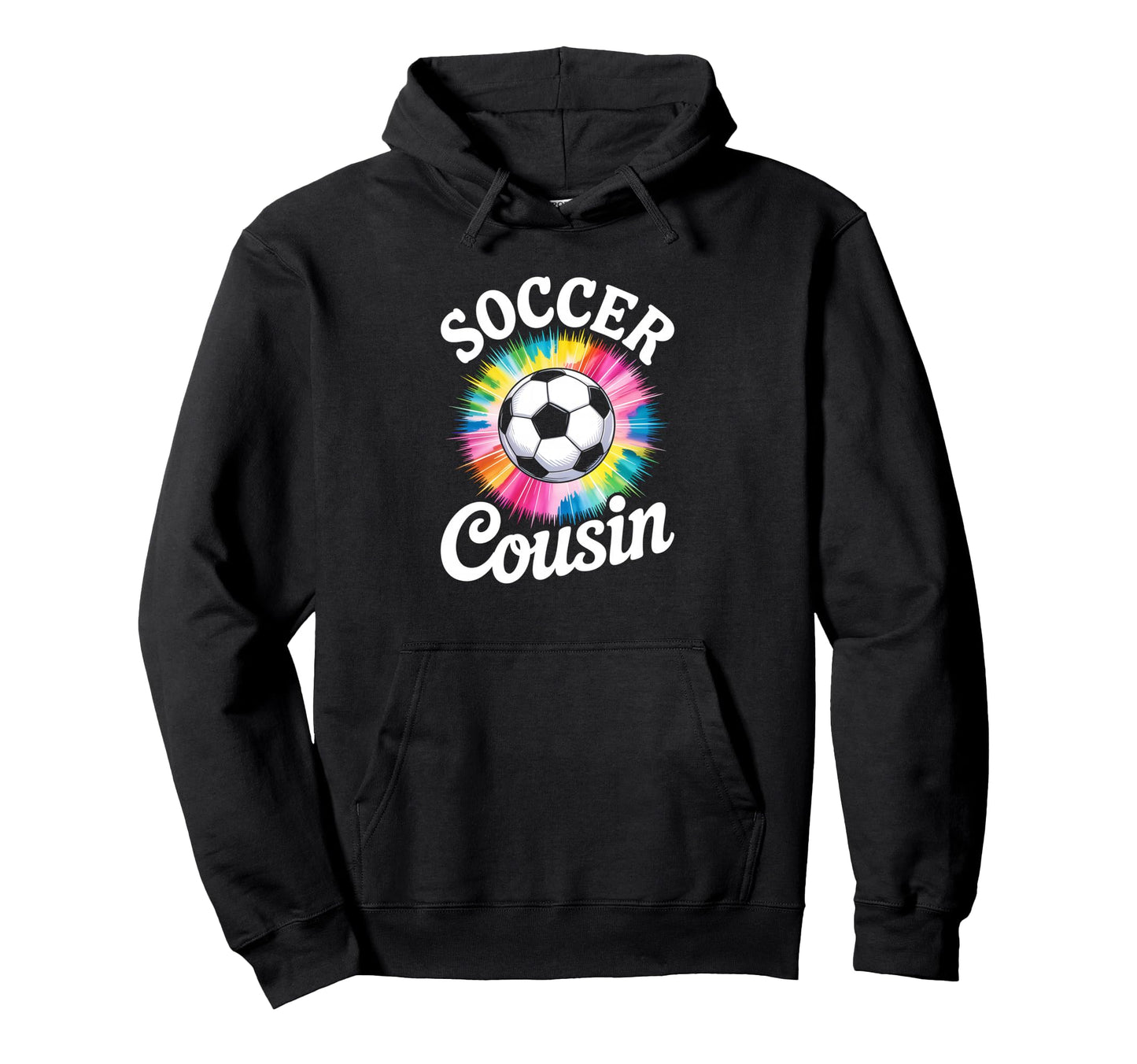 Soccer Cousin Tie Dye Spirit Hoodie - Custom Art Print Men Women - T-Shirt, Sweatshirt, Hoodie