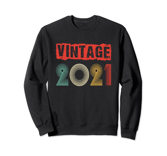 2021 3Th Bday Or Mom Dad Gifts Sweatshirt - Streetwear Style Unisex - T-Shirt, Sweatshirt, Hoodie
