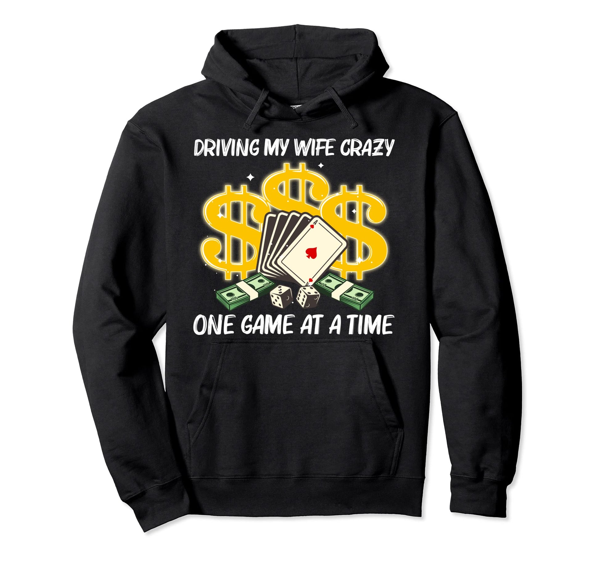 Casino Dad Casino Gambling Gambler Hoodie - Casual Everyday Wear Men Women - T-Shirt, Sweatshirt, Hoodie