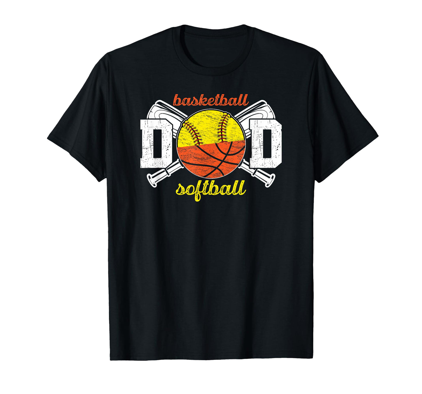 Softball Basketball Dad Basketball T-Shirt - Casual Everyday Wear Unisex - T-Shirt, Sweatshirt, Hoodie