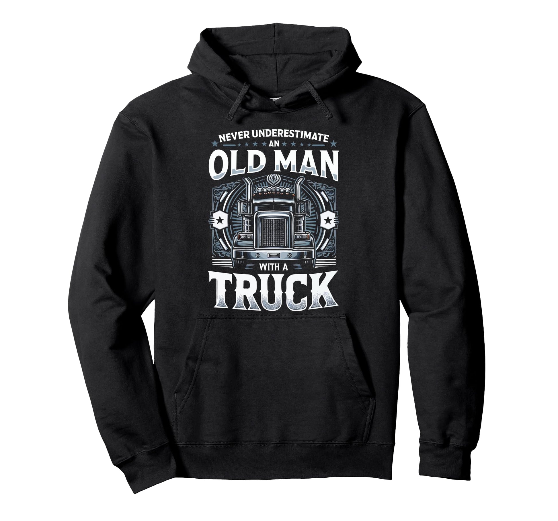 Grandpa Truck Driver Papa Dad Husband Old Hoodie - Novelty Apparel Unisex - T-Shirt, Sweatshirt, Hoodie