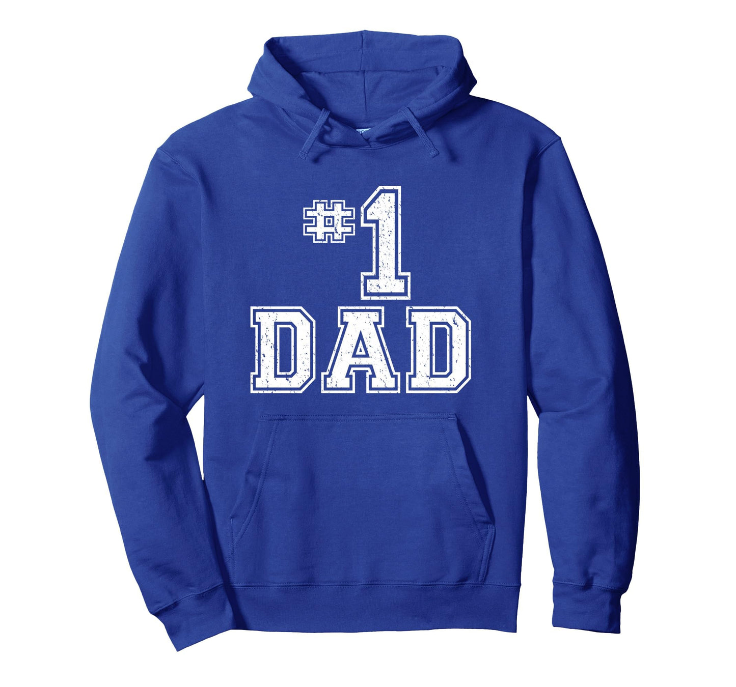 1 Dad Number One Fathers Day Dad Hoodie - Fun Novelty Design Men Women - T-Shirt, Sweatshirt, Hoodie