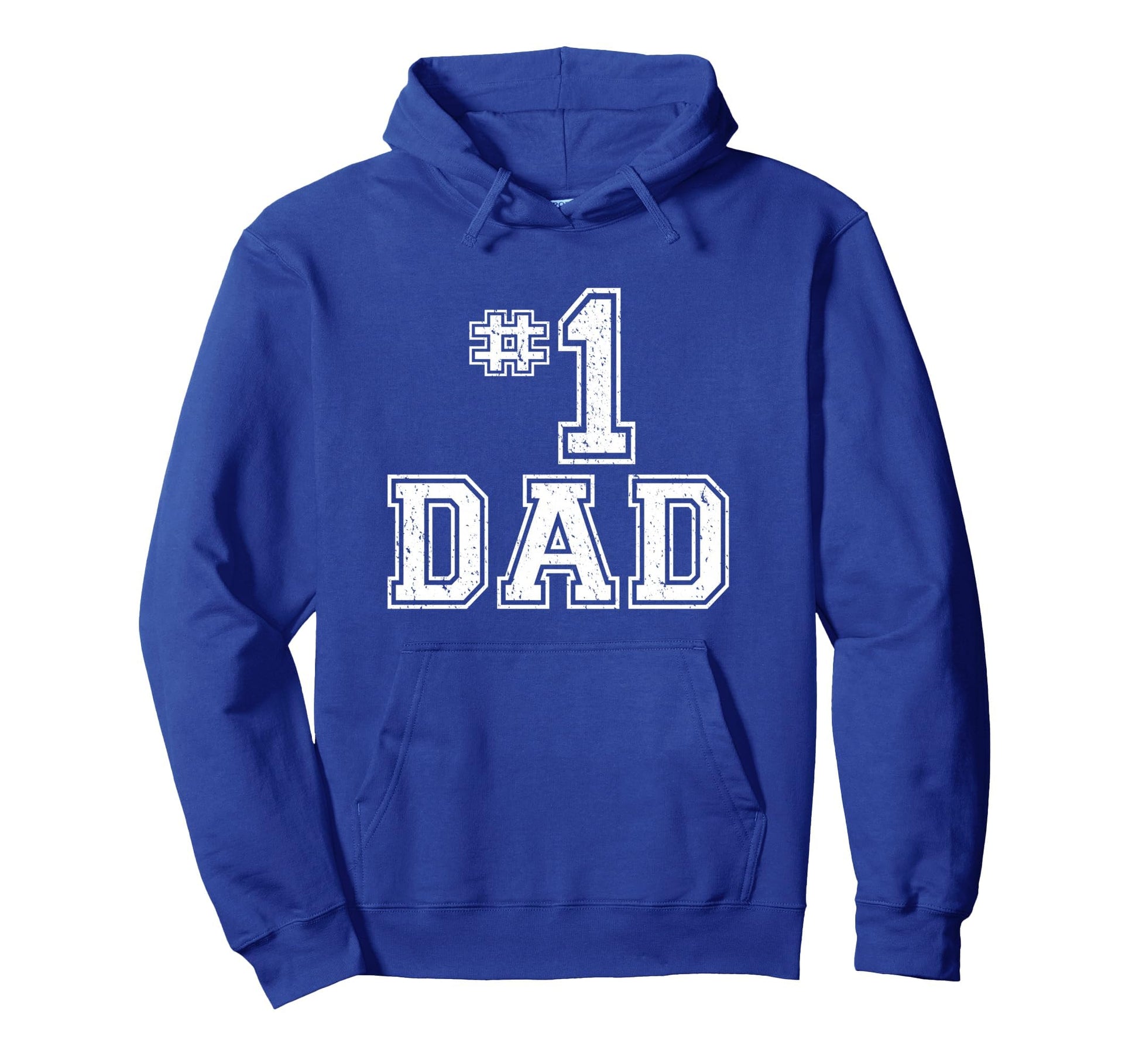1 Dad Number One Fathers Day Dad Hoodie - Novelty Apparel Unisex - T-Shirt, Sweatshirt, Hoodie