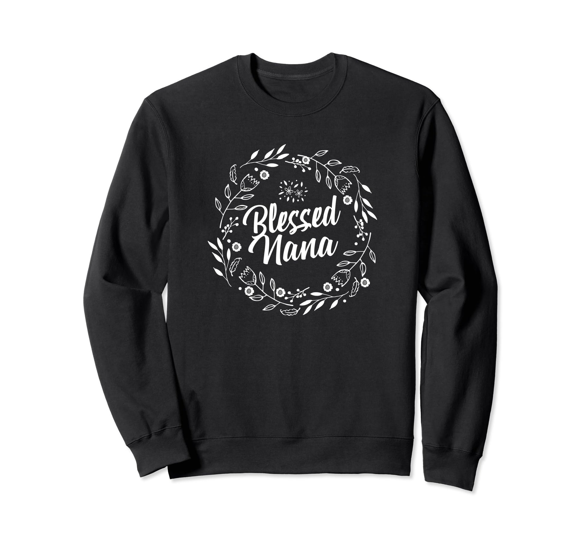 Blessed Nana Gift Grandma Sweatshirt - Aesthetic Graphic for Adults - T-Shirt, Sweatshirt, Hoodie