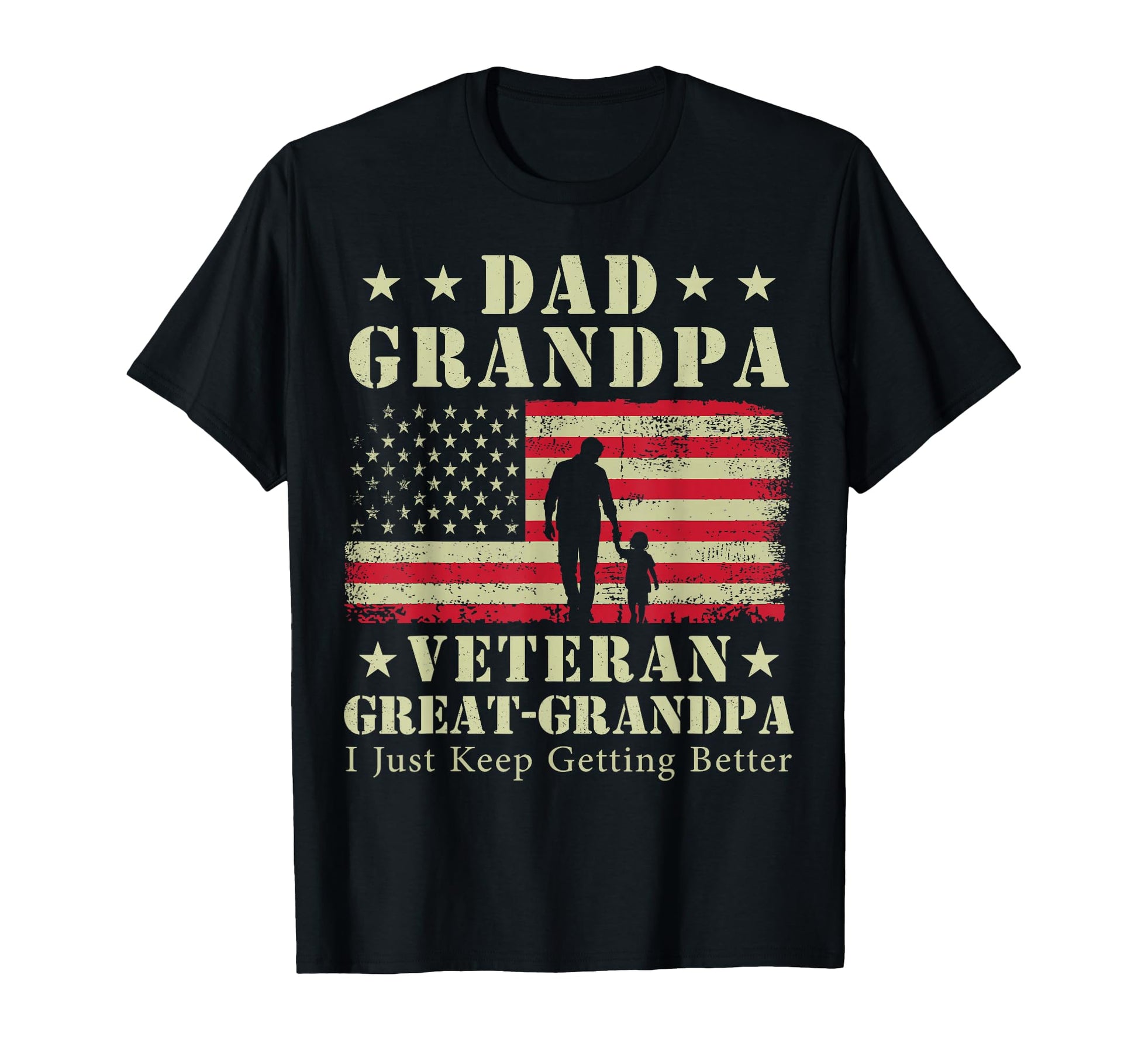 Dad Grandpa Veteran Great Grandpa T-Shirt - Casual Everyday Wear for Adults - T-Shirt, Sweatshirt, Hoodie
