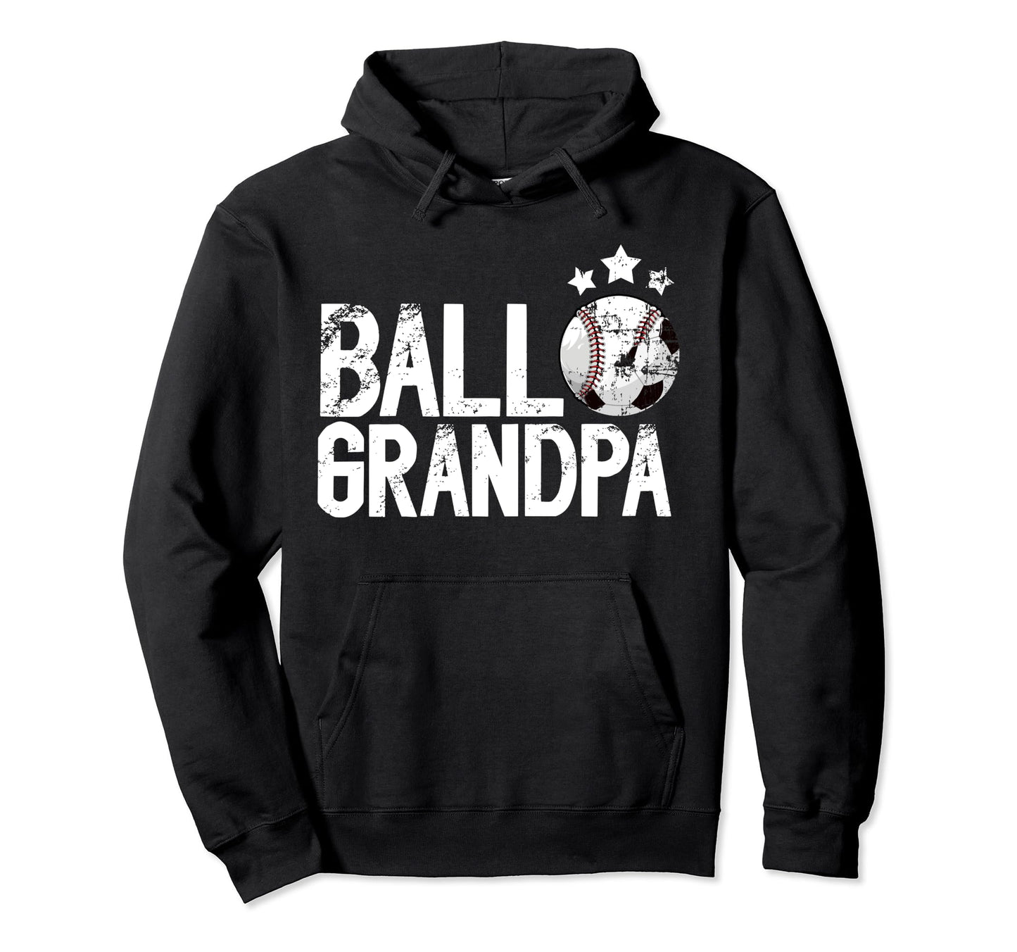 Ball Grandpa Proud Soccer Baseball Grandpa Hoodie - Streetwear Style Unisex - T-Shirt, Sweatshirt, Hoodie