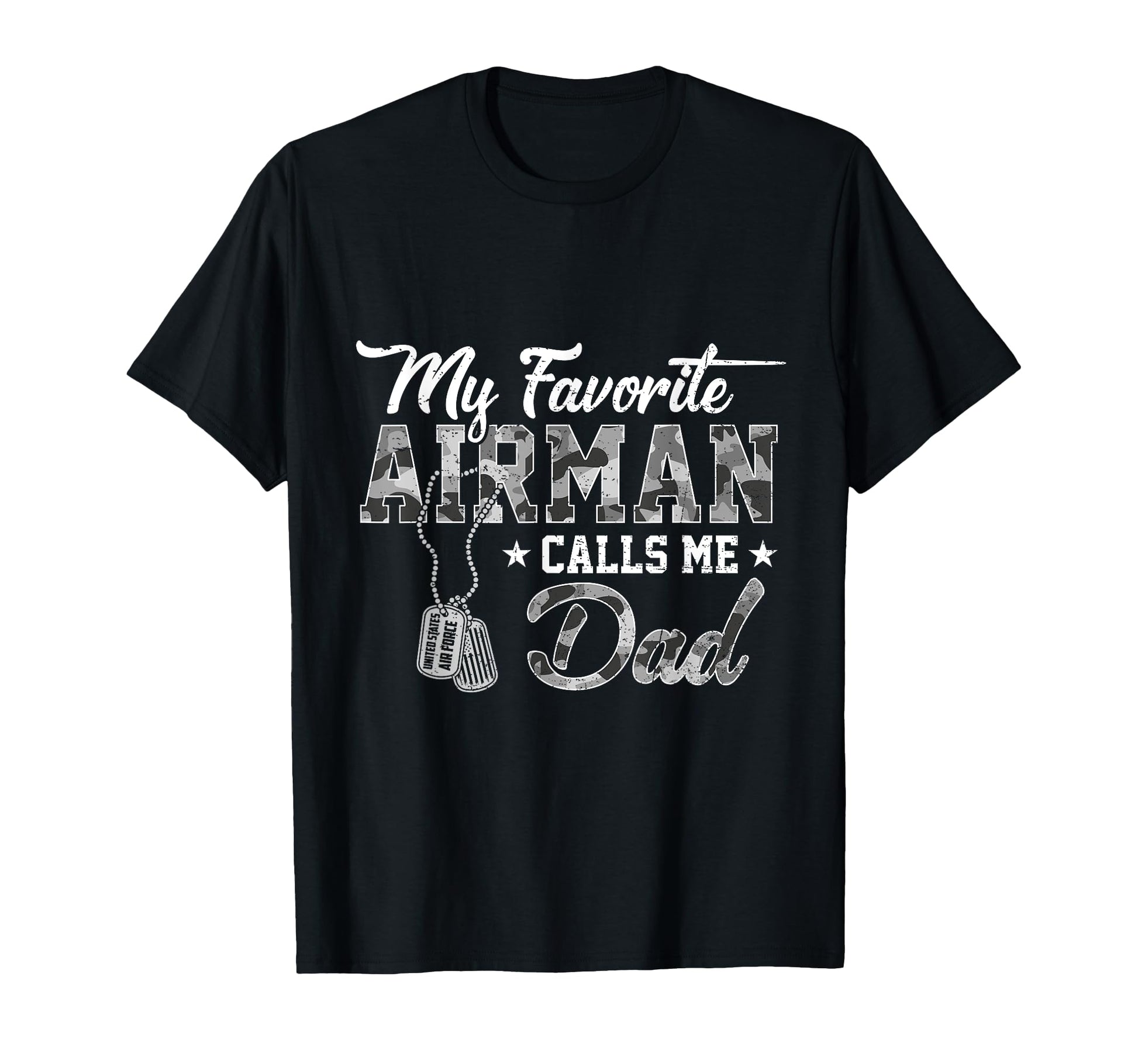 My Favorite Airman Calls Me Dad Us T-Shirt - Minimalist Print Men Women - T-Shirt, Sweatshirt, Hoodie