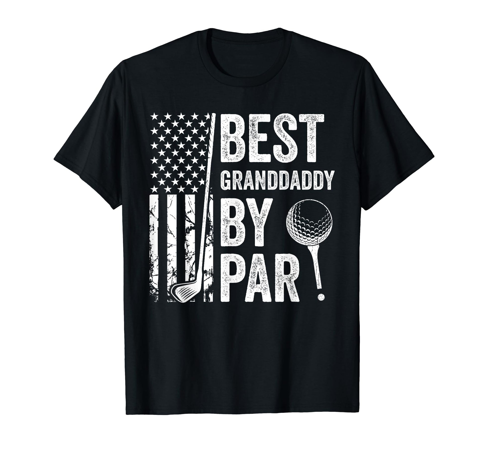 Best Granddaddy Par Usa Flag Golf T-Shirt - Streetwear Style Unisex - T-Shirt, Sweatshirt, Hoodie