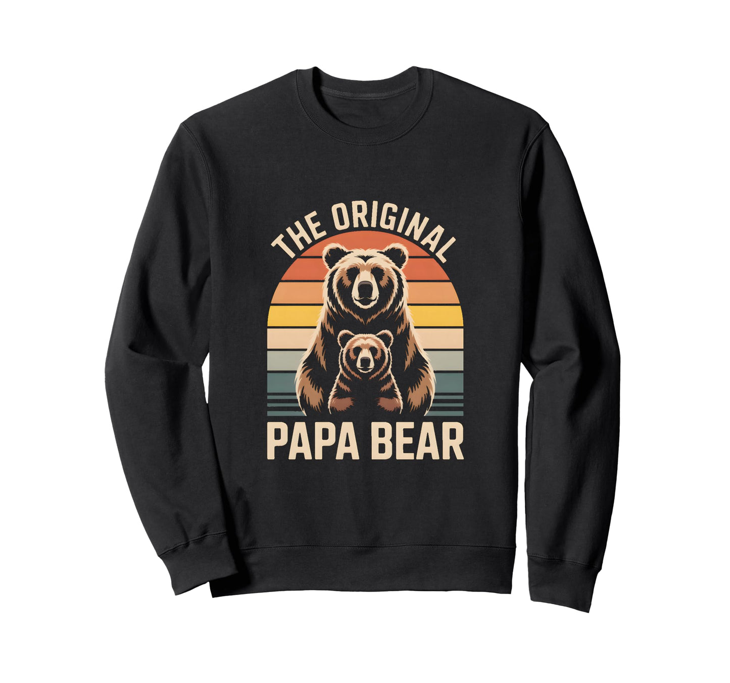 Original Papa Bear Family Sweatshirt - Custom Art Print Unisex - T-Shirt, Sweatshirt, Hoodie