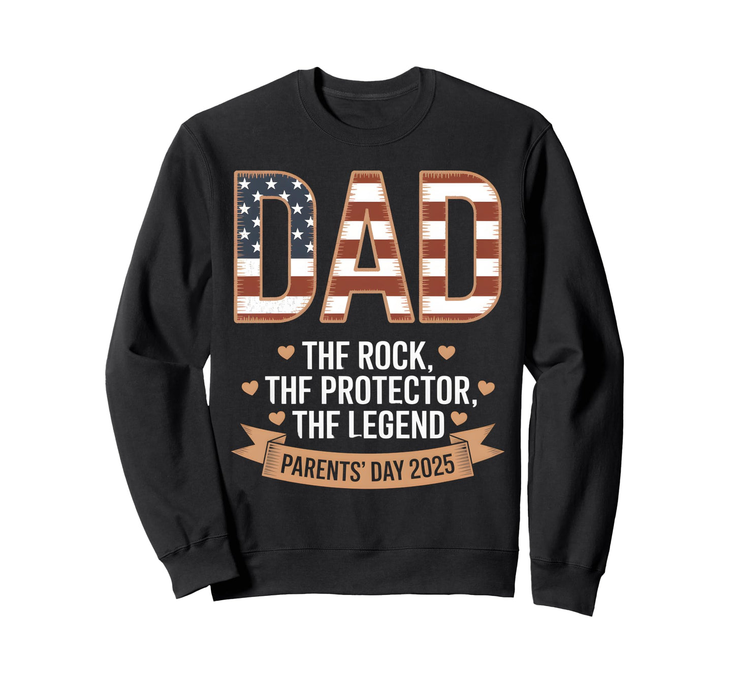 Dad Rock Protector Legend Usa 2025 Sweatshirt - Casual Everyday Wear Unisex - T-Shirt, Sweatshirt, Hoodie