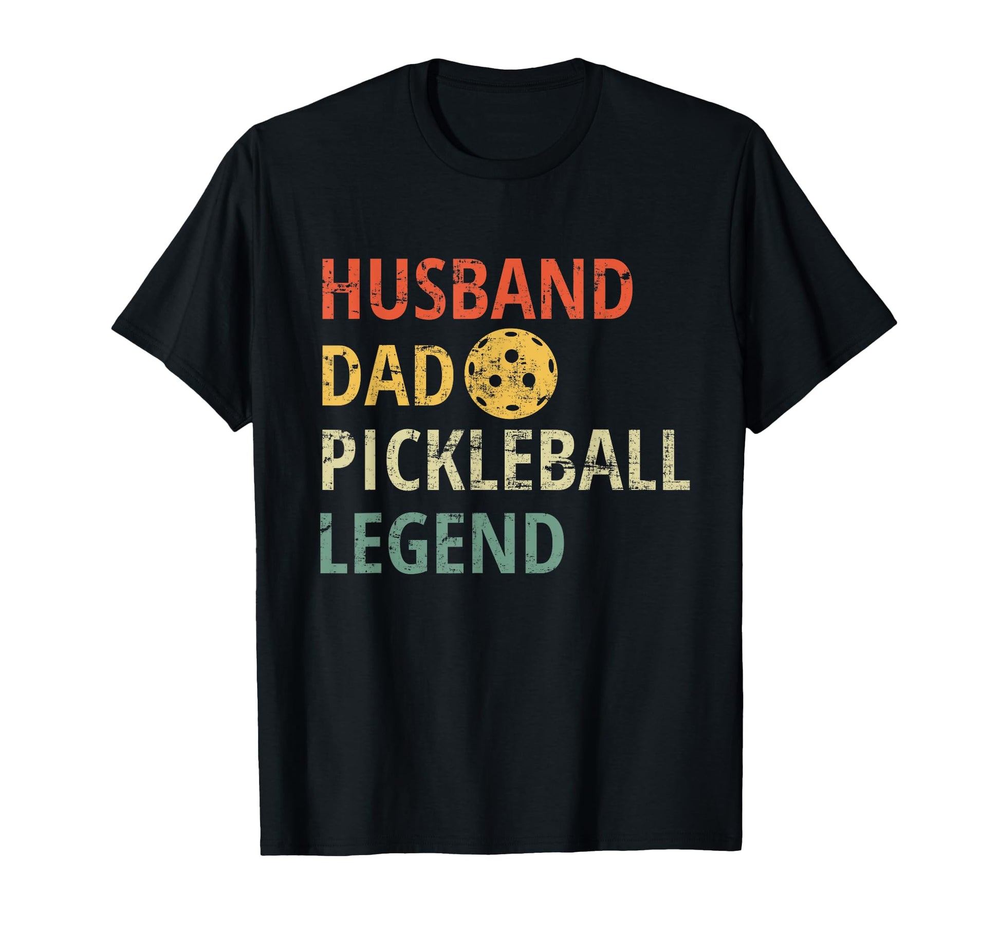 Husband Dad Pickleball Legend T-Shirt - Trendy Graphic for Adults - T-Shirt, Sweatshirt, Hoodie