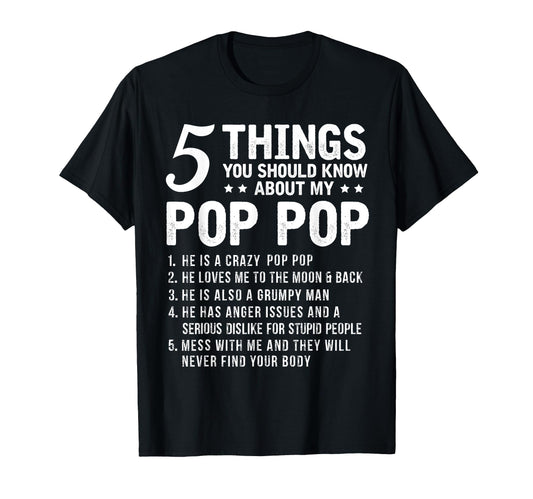 5 Things You Should Know About My Pop T-Shirt - Streetwear Style Men Women - T-Shirt, Sweatshirt, Hoodie