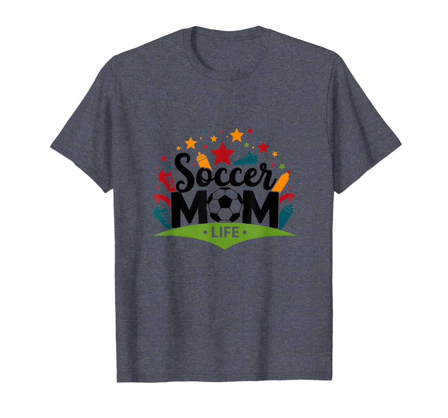 Soccer Mom Life Womens Sports T-Shirt - Fun Novelty Design Men Women - T-Shirt, Sweatshirt, Hoodie