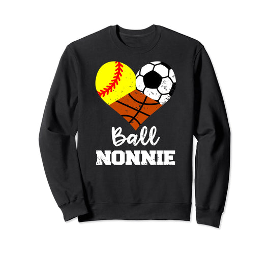 Ball Nonnie Heart Funny Sweatshirt - Casual Everyday Wear Men Women - T-Shirt, Sweatshirt, Hoodie
