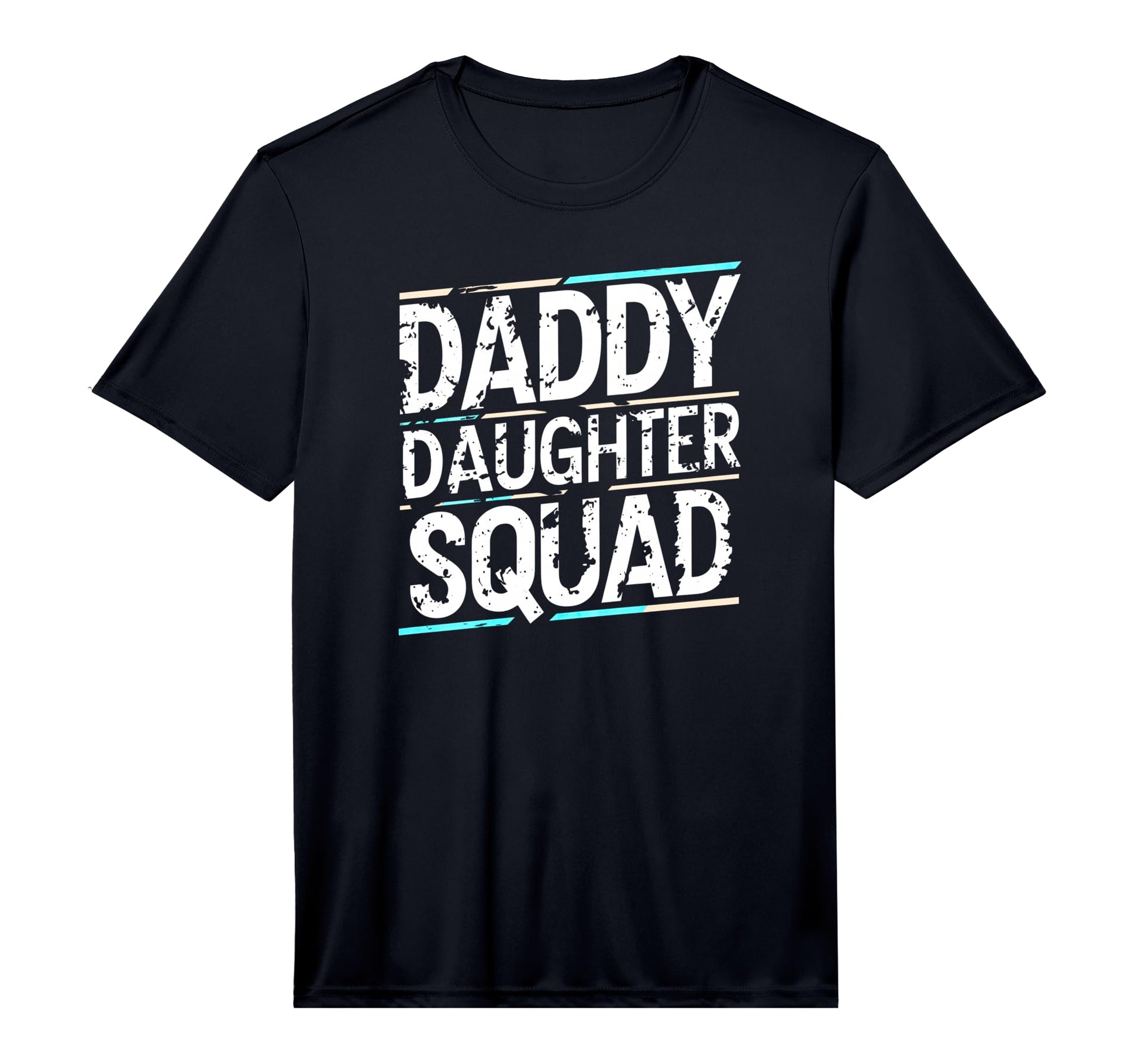 Dad Daughter Squad Daddys Family T-Shirt - Novelty Apparel Men Women - T-Shirt, Sweatshirt, Hoodie